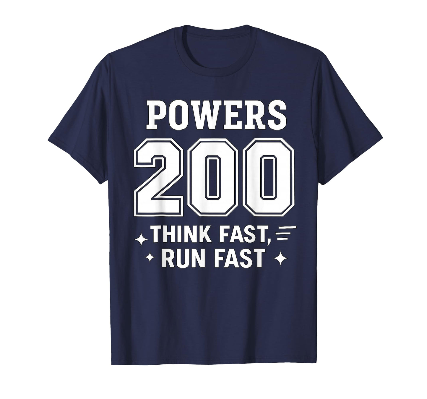 Think Fast Run Fast Chad Powers T-Shirt