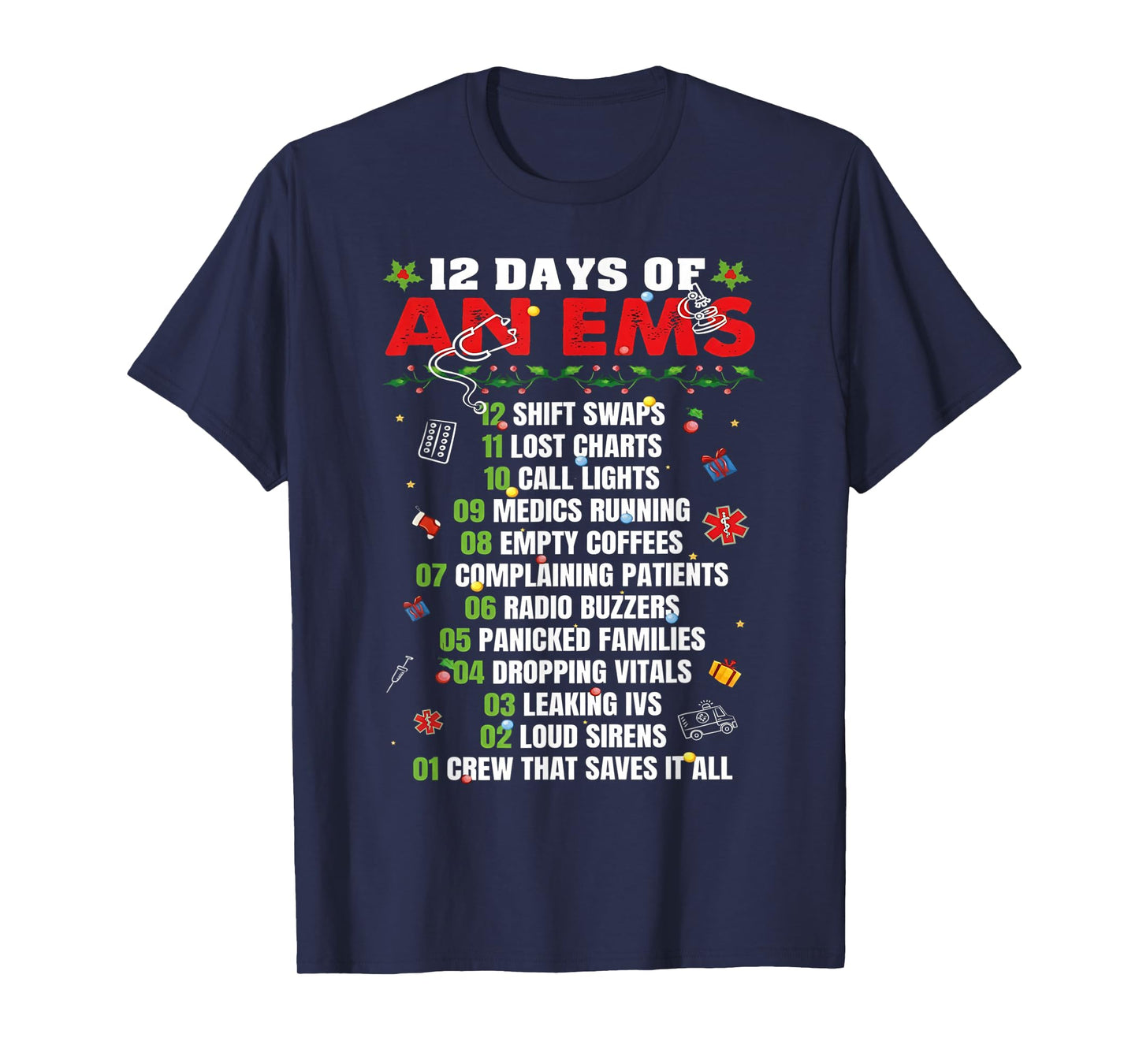12 Day of an EMS Chrismtas T-Shirt