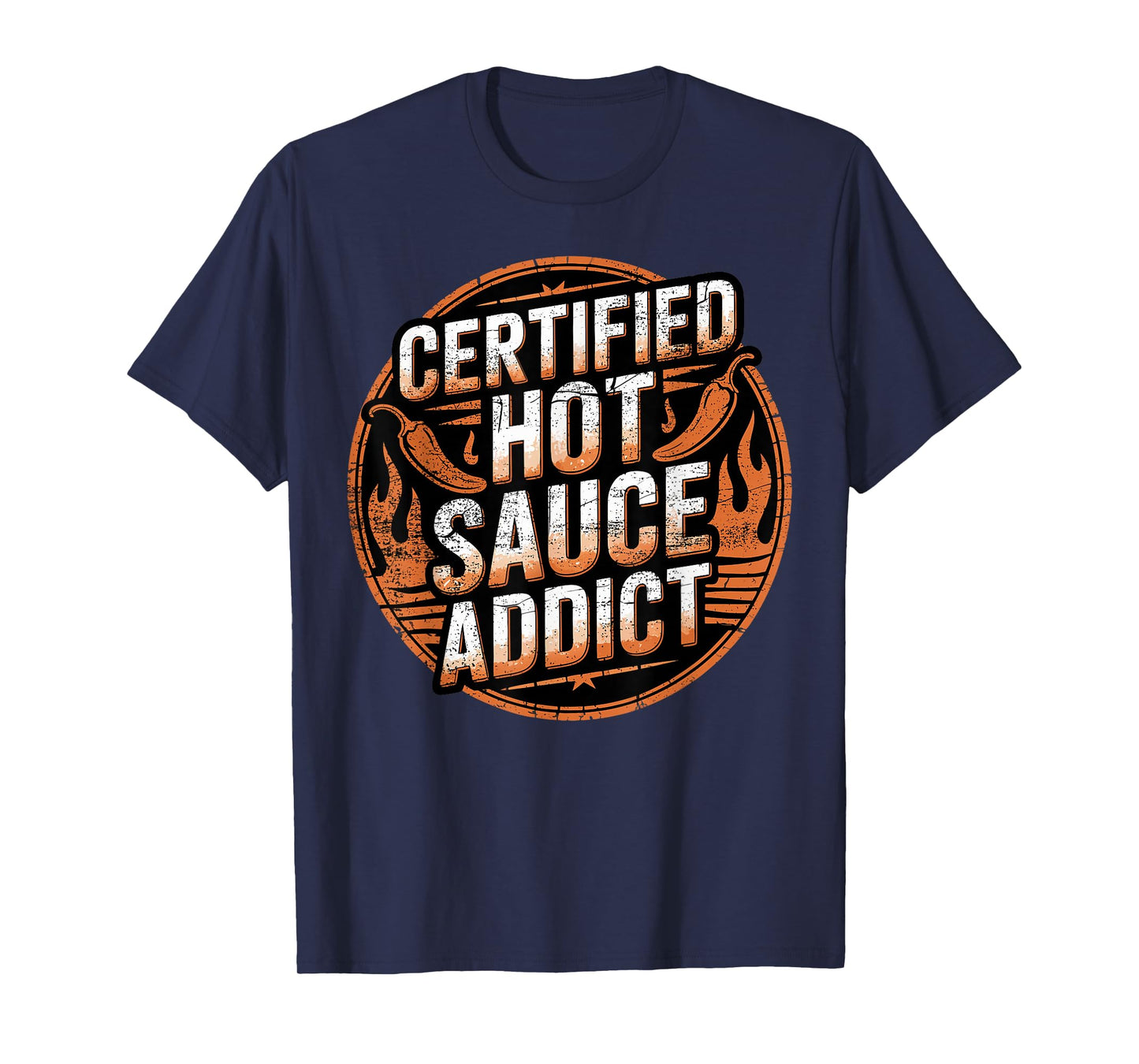 Funny Hot Sauce Addict T-Shirt