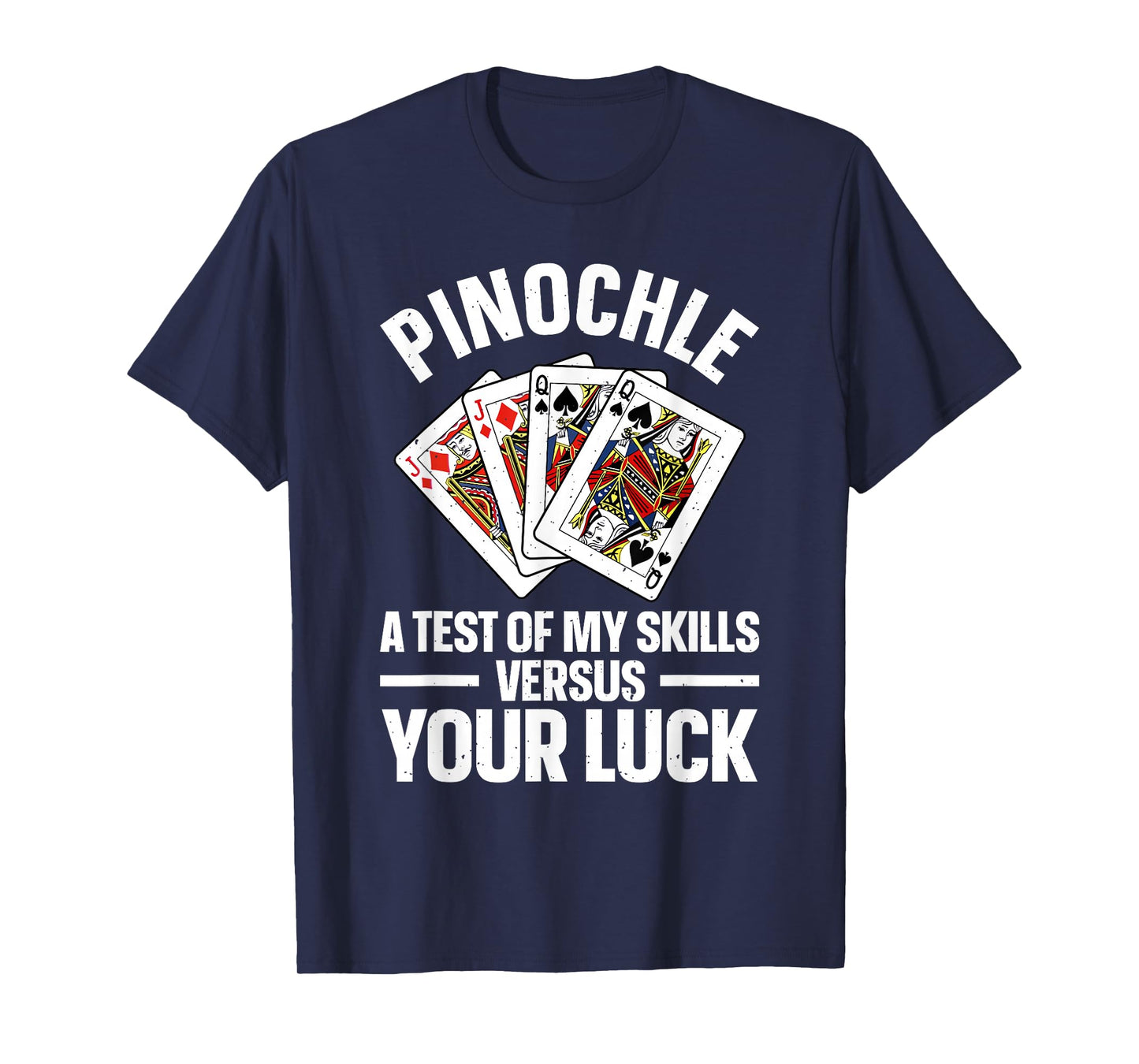 Cute Pinochle Design For Men Women Card Game Pinochle Lover T-Shirt