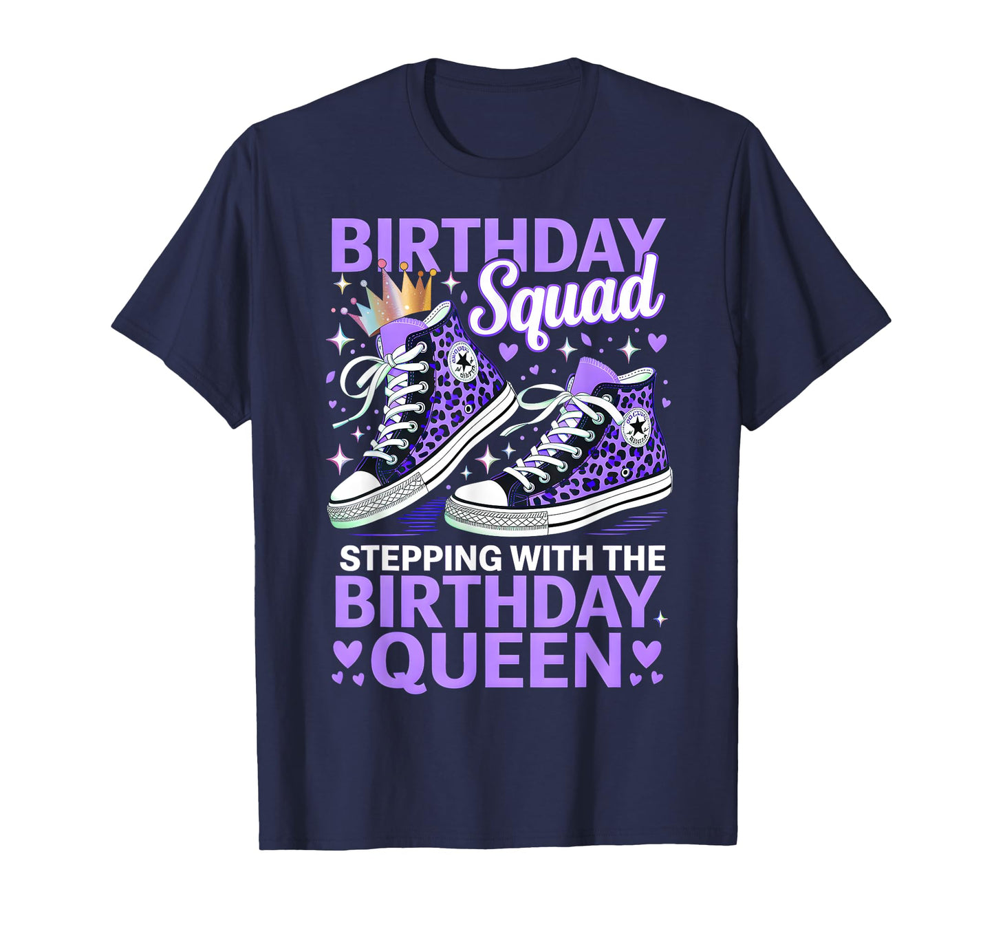 Birthday Squad Stepping With The Birthday Queen T-Shirt
