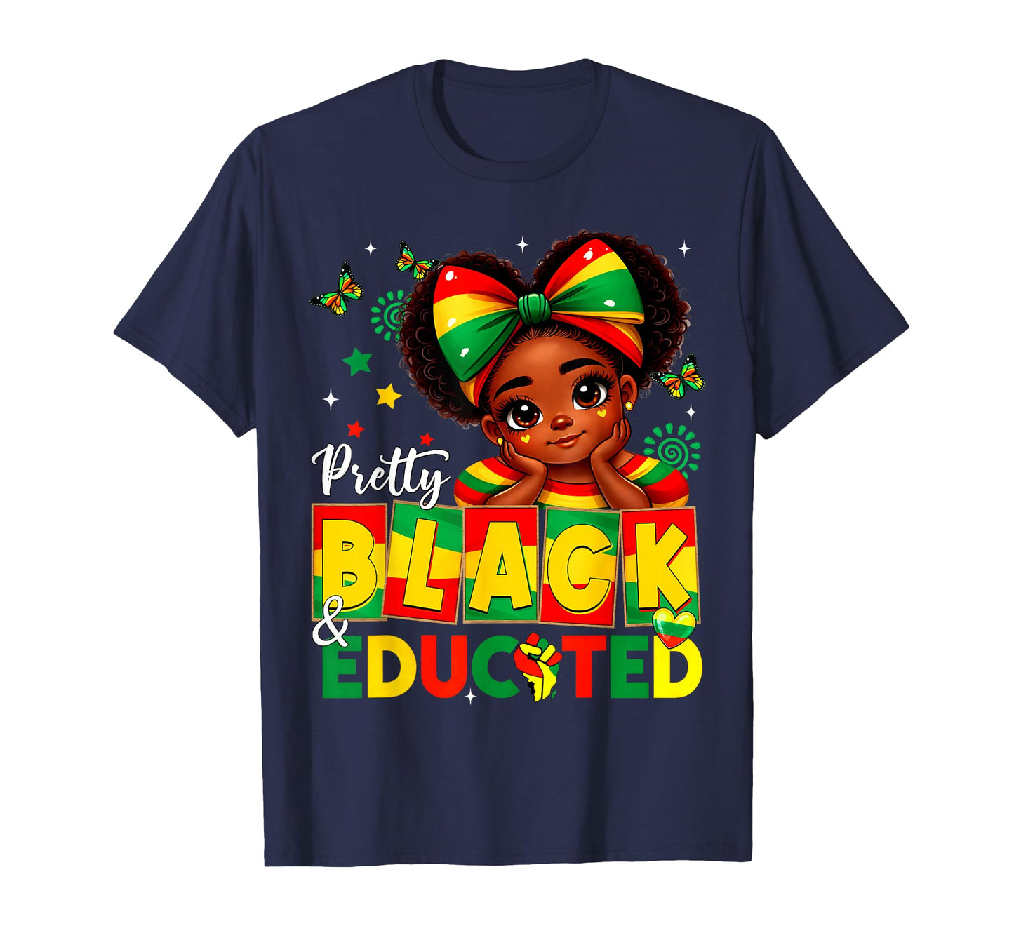 Pretty Black & Educated African American Black History Girls T-Shirt