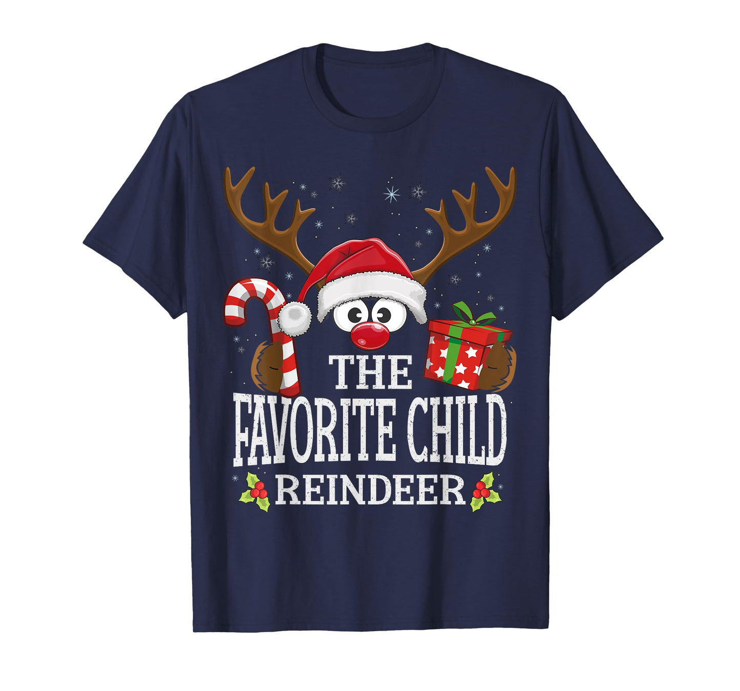 Christmas Matching The Favorite Child Reindeer Family T-Shirt