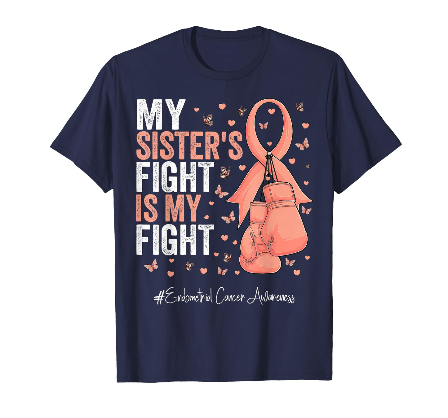 Peach Ribbon Sister Endometrial Cancer Awareness T-Shirt