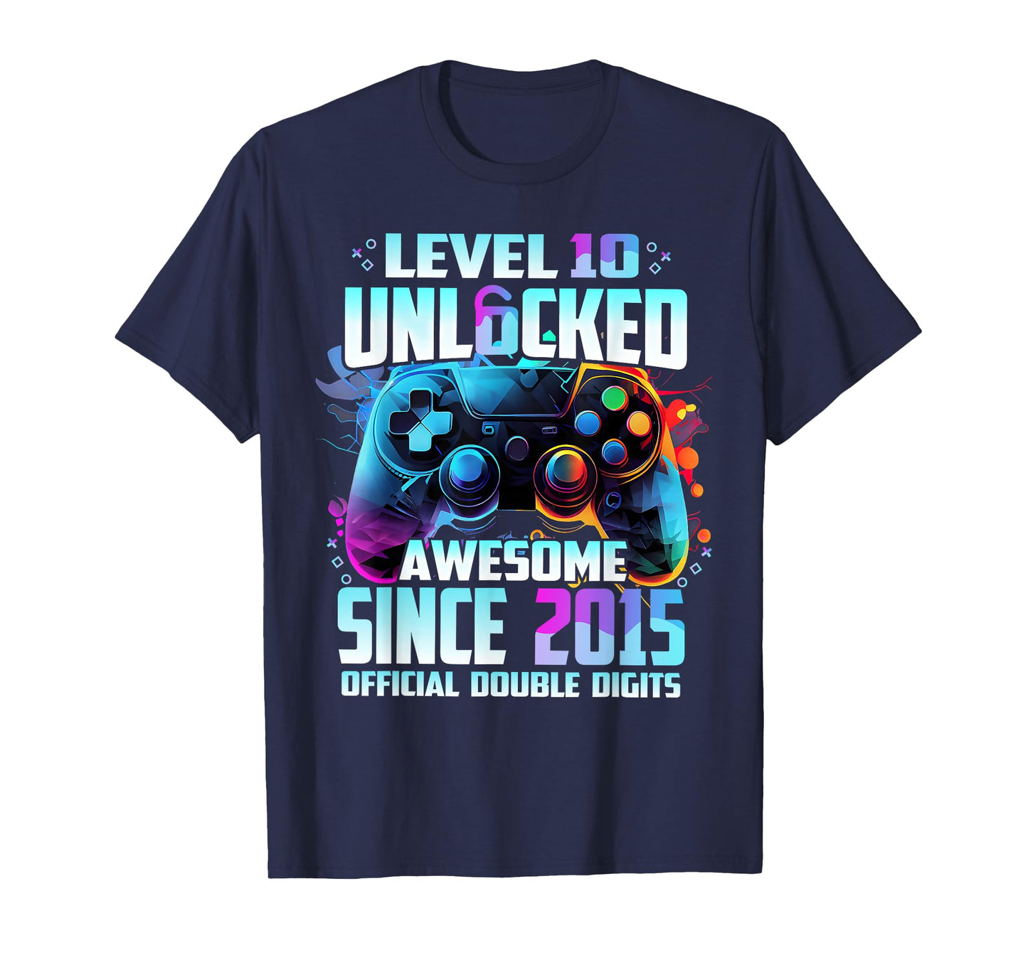 Level 10 Unlocked Awesome Since 2015 10th Birthday Gaming T-Shirt