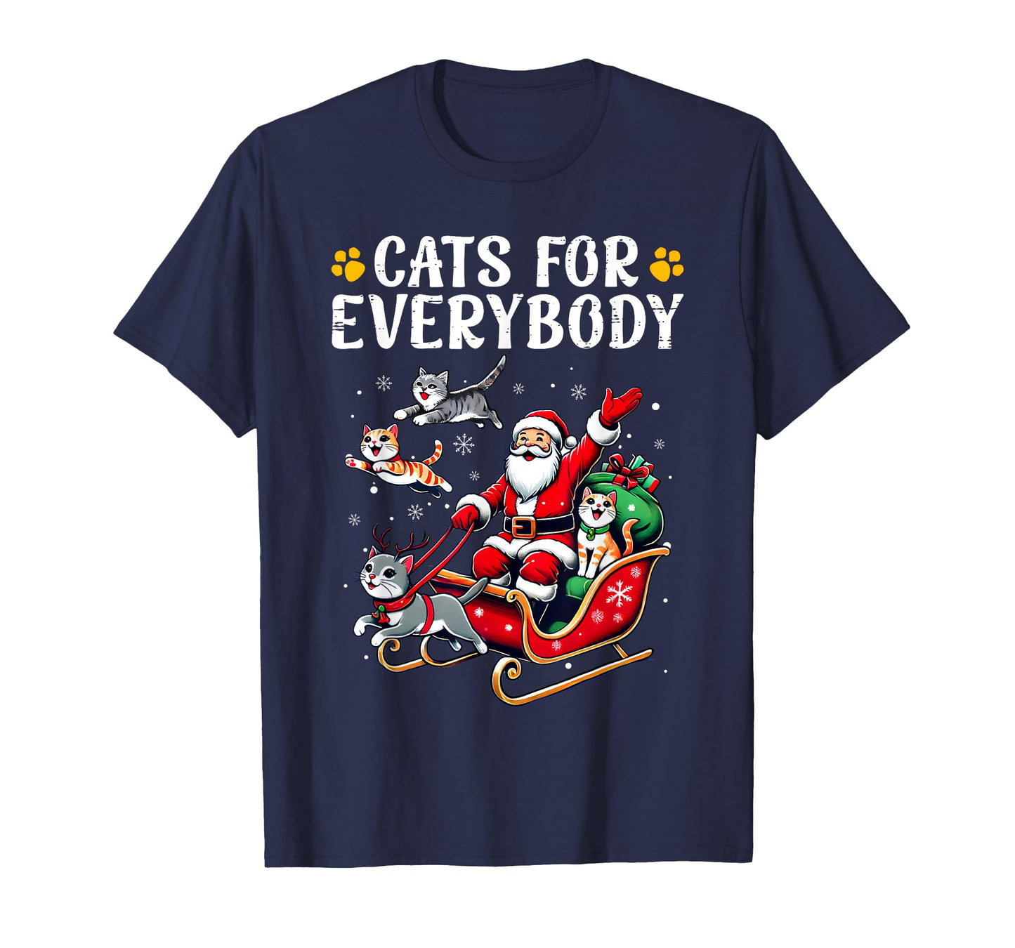 Cats For Everybody Christmas Cat Funny Xmas Men Women Santa T-Shirt