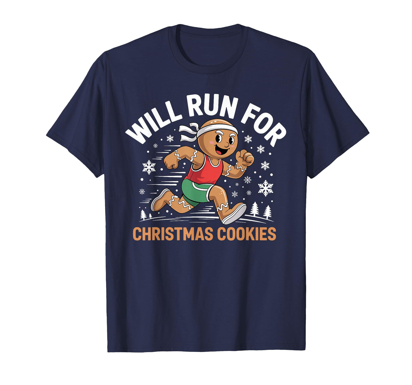 Will Run for Christmas Cookies Funny Gingerbread Runner T-Shirt