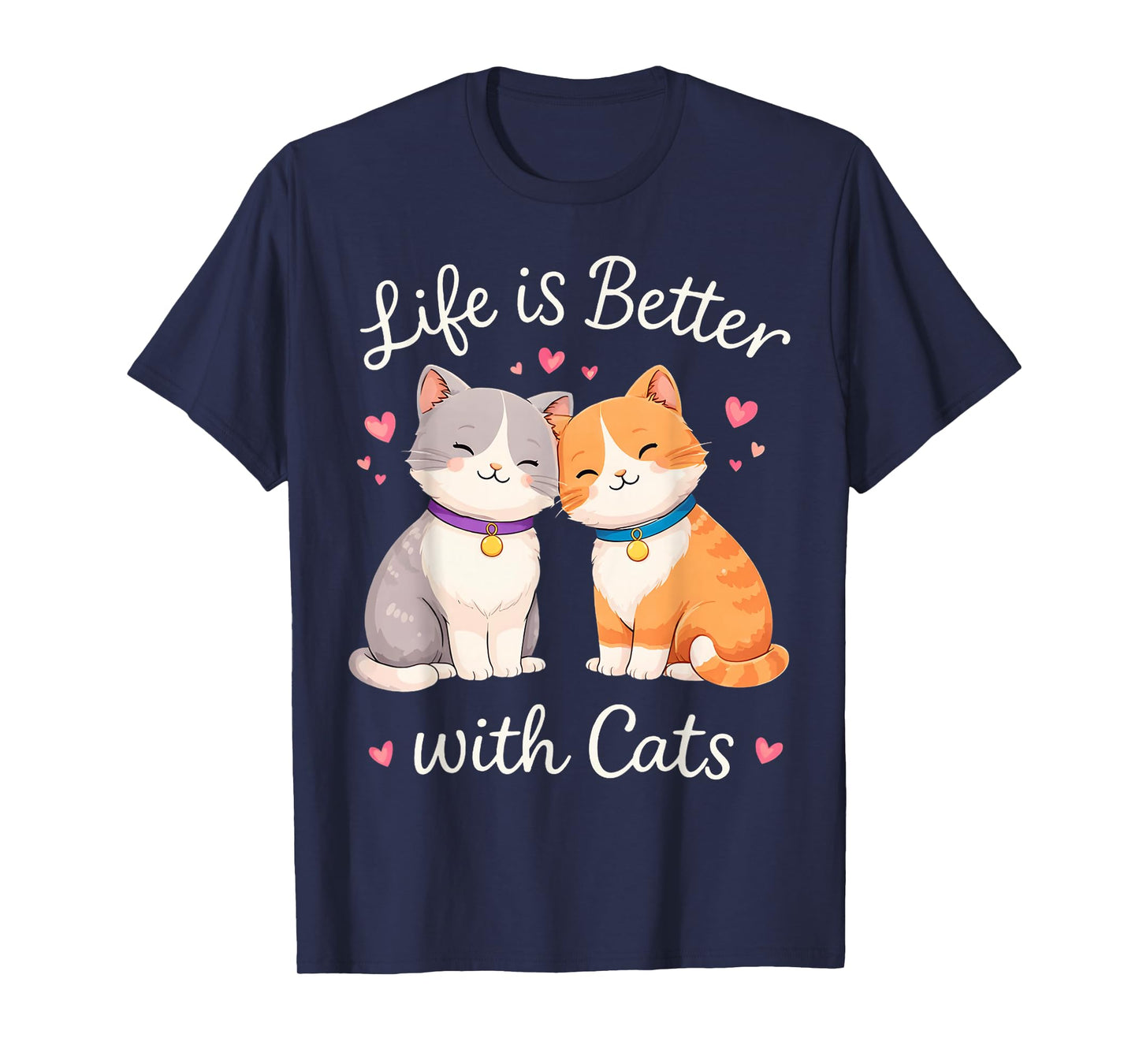 Valentine's Cat Lover Life is Better with Cats T-Shirt