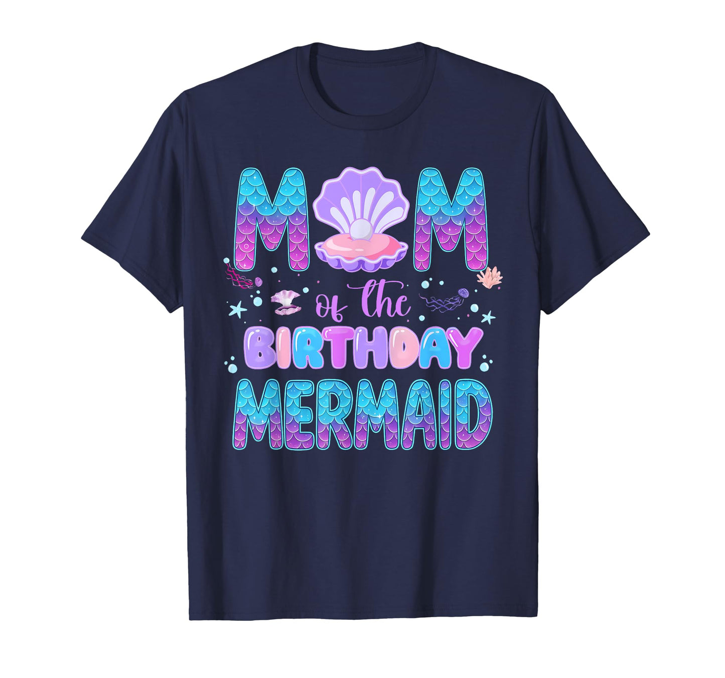 Mommy of The Birthday Mermaid Women Design T-Shirt