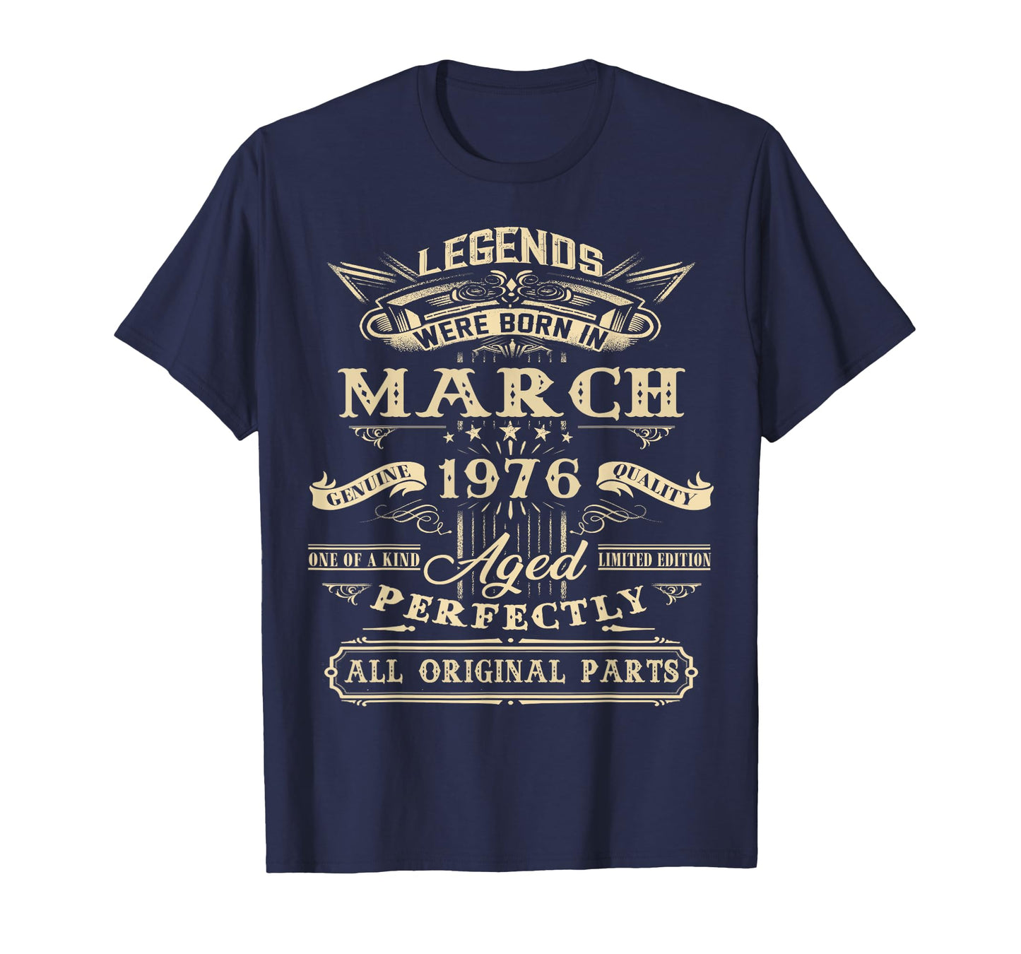 50th Birthday Gift Legend Born in March 1976 50 Yrs Old T-Shirt