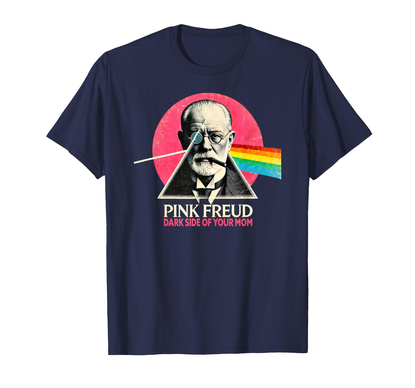 Funny Dark Side of Your Mom Psychoanalysis Joke T-Shirt