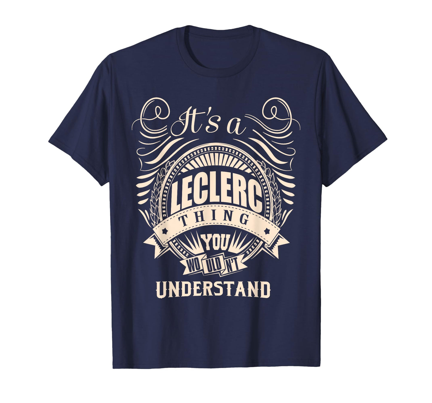 It's a LECLERC thing Gifts T-Shirt