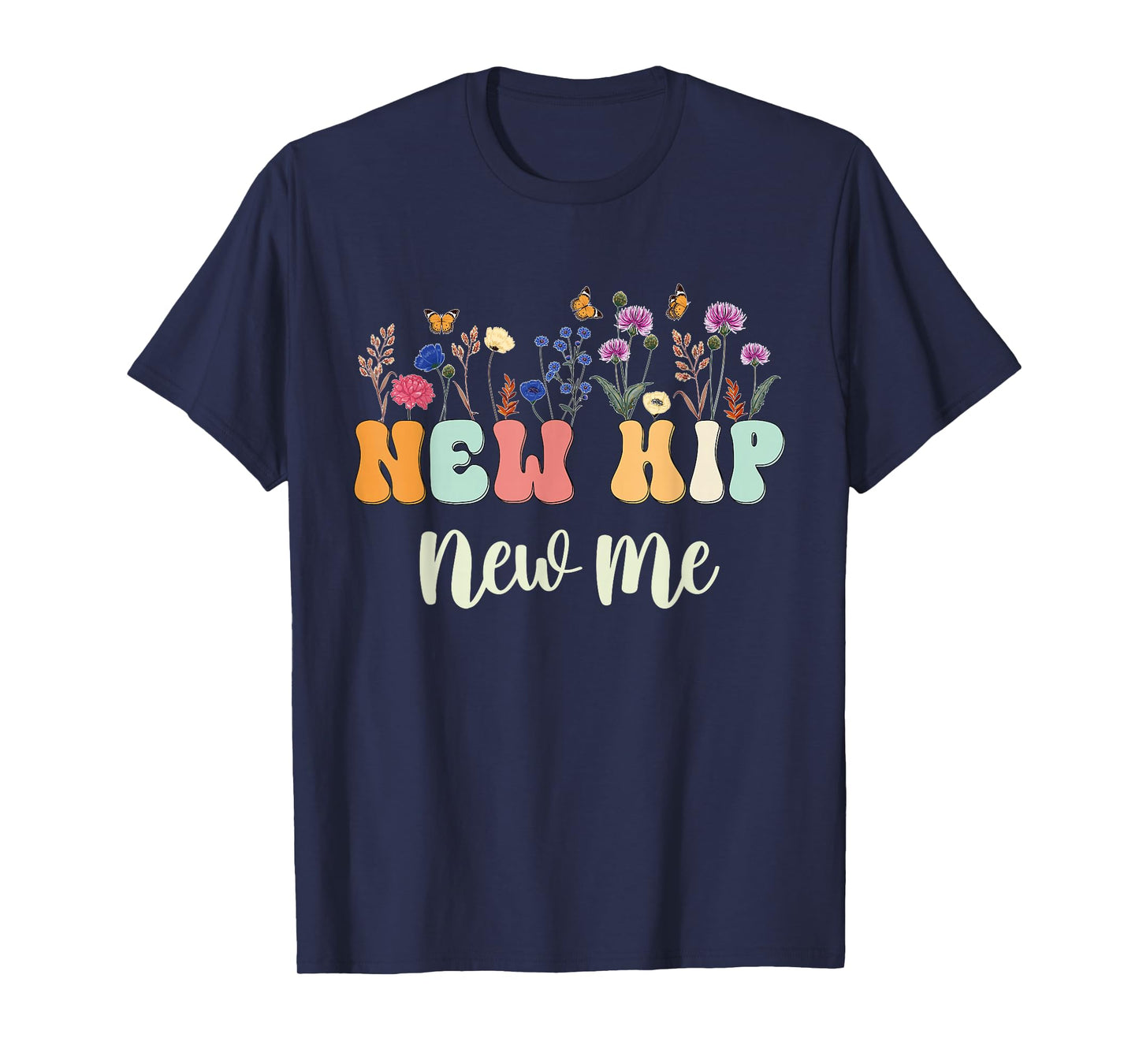 After Hip Replacement Funny Hip Surgery Recovery New Hip T-Shirt