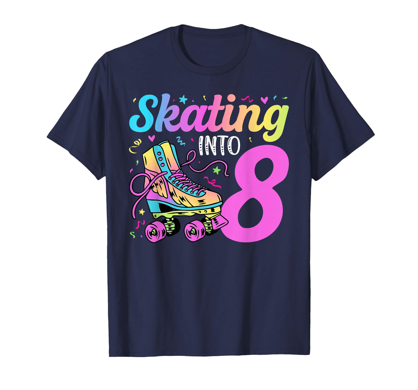 8th Roller Skate Birthday 8 Year Old Roller Skating Girl T-Shirt
