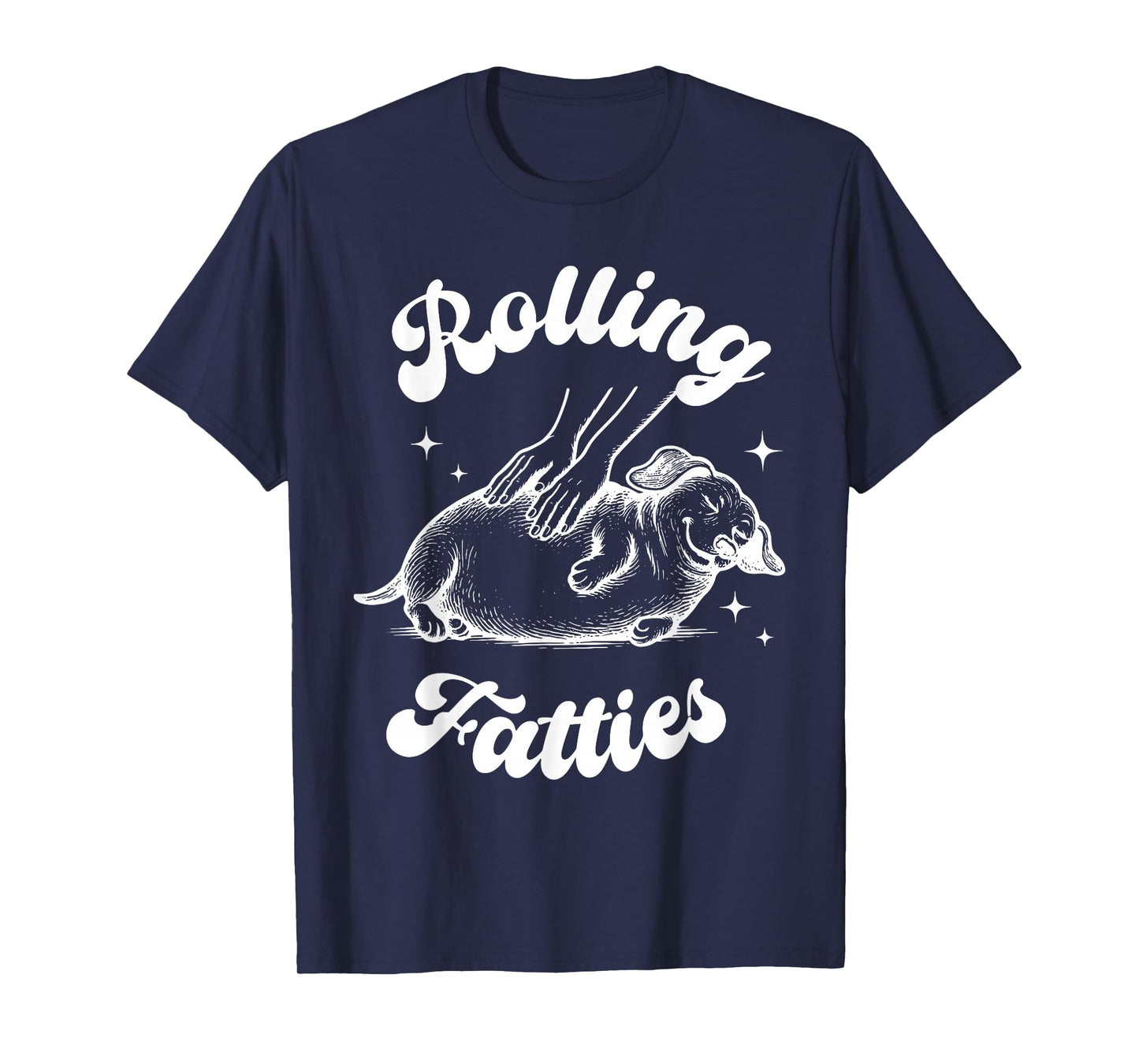 Rolling Fatties Dog Dachshund Weed Wiener Dog Lover Puppy T-Shirt