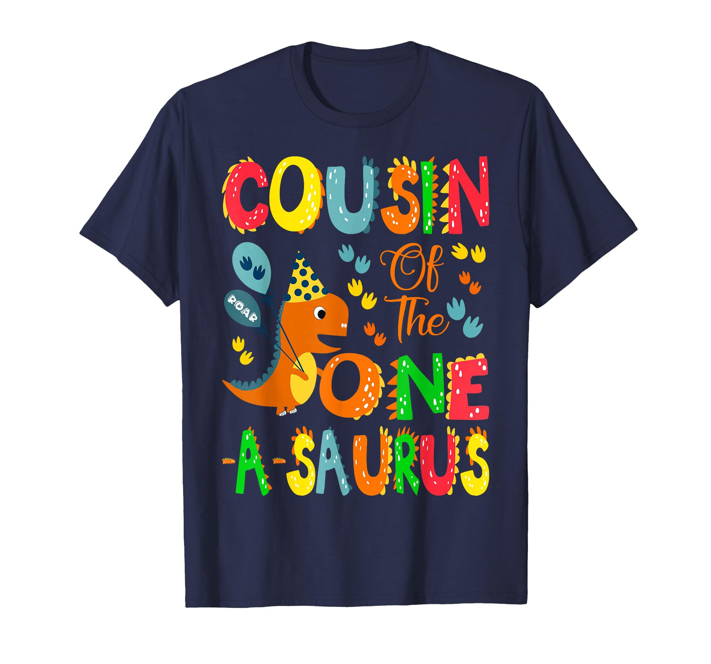 Cousin of The One-A-Saurus 1st Birthday Boy Dinosaur Lover T-Shirt