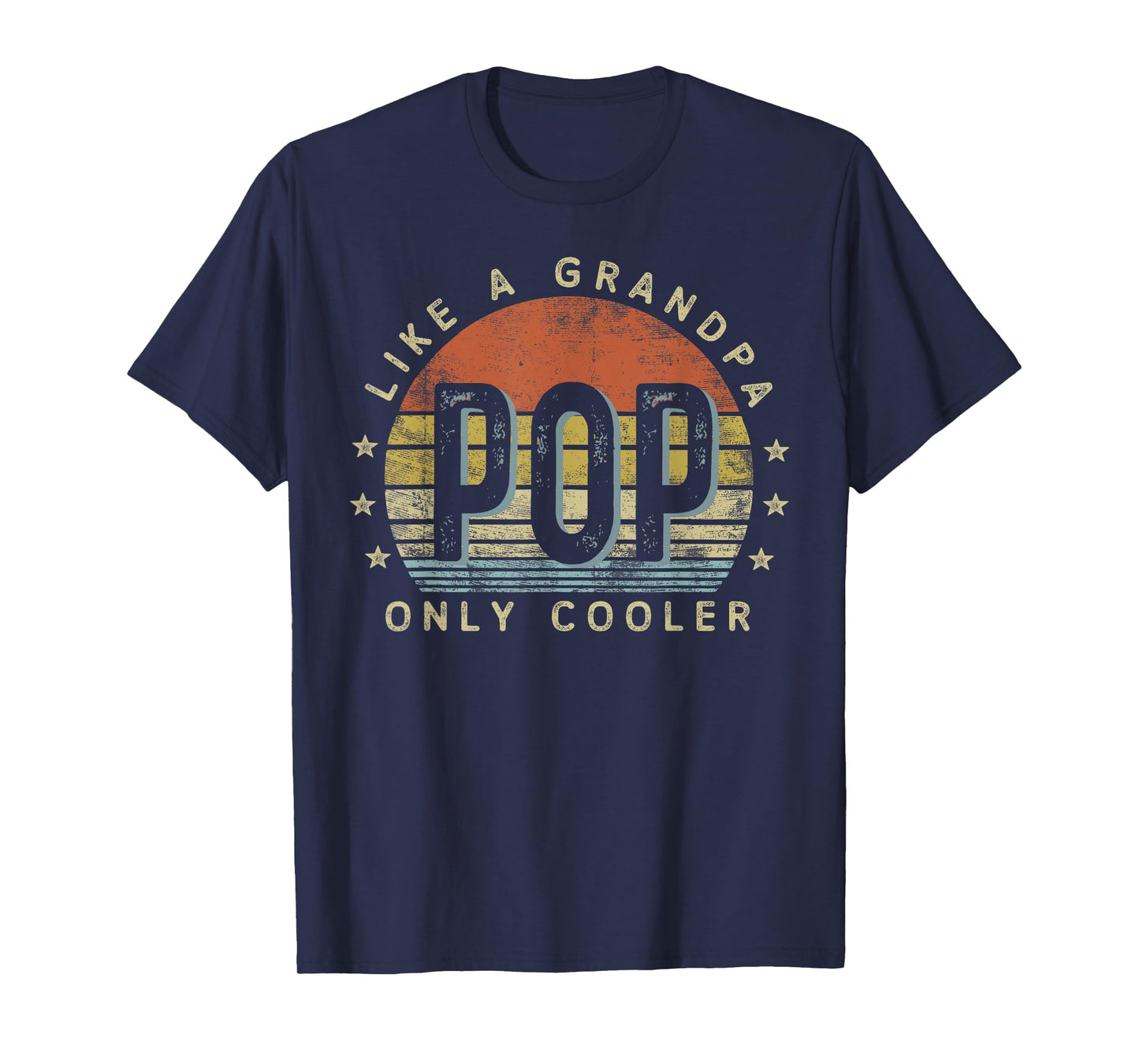Pop Like a Grandpa Only Cooler Pop Gifts Vintage Style T-Shirt