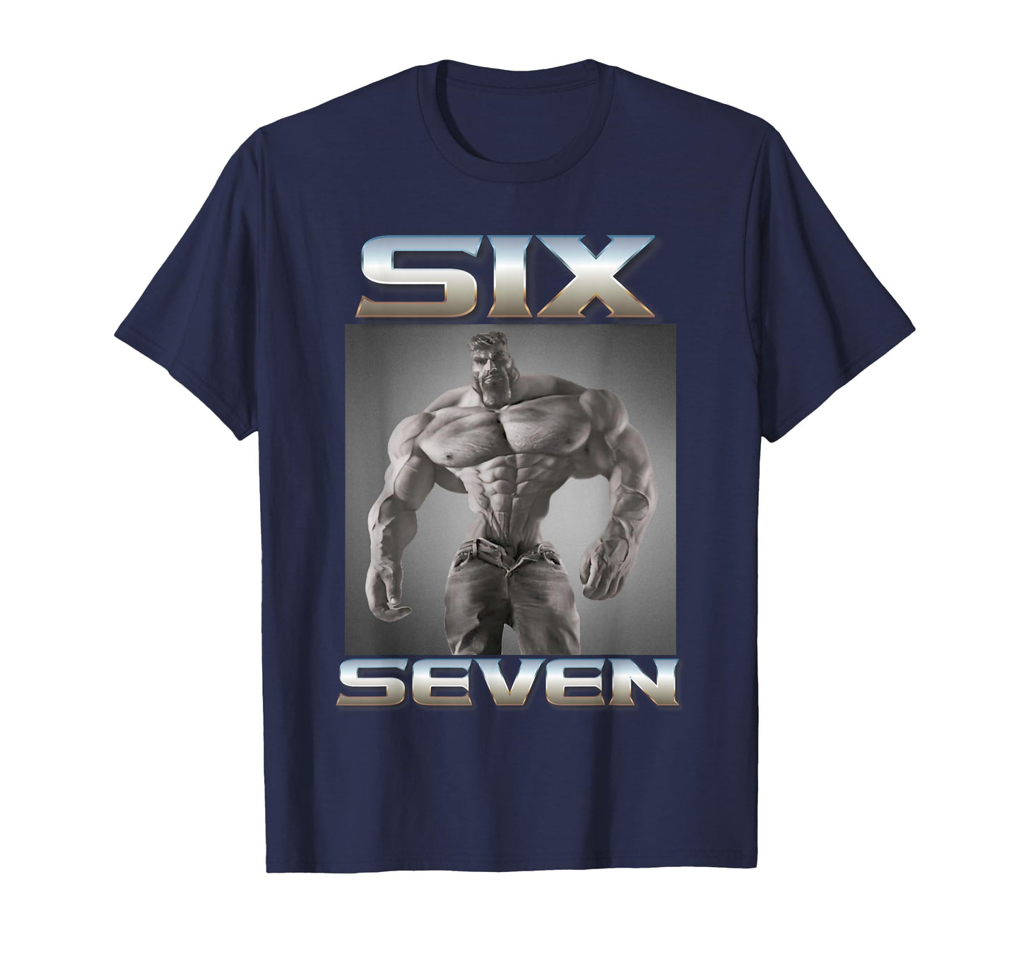 67 Meme Giga Chad Six Seven Alpha Slang 6 7 Meme Kid Student T-Shirt