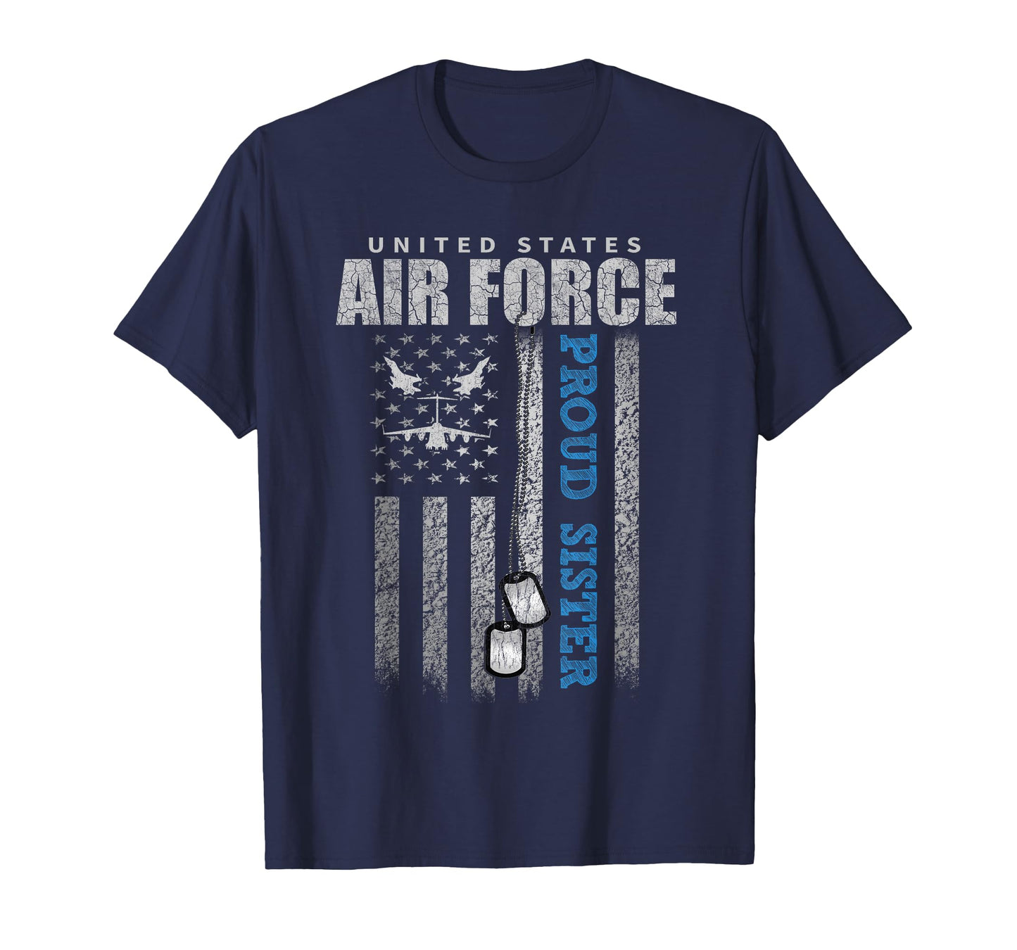 Proud Air Force Sister Of The US Air Force USA Flag T-Shirt