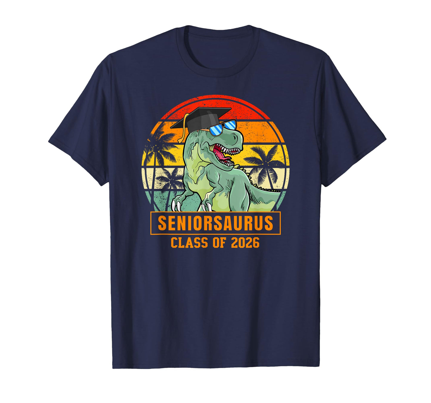 Class of 2026 Senior T Rex Funny Seniorsaurus Seniors 2026 T-Shirt