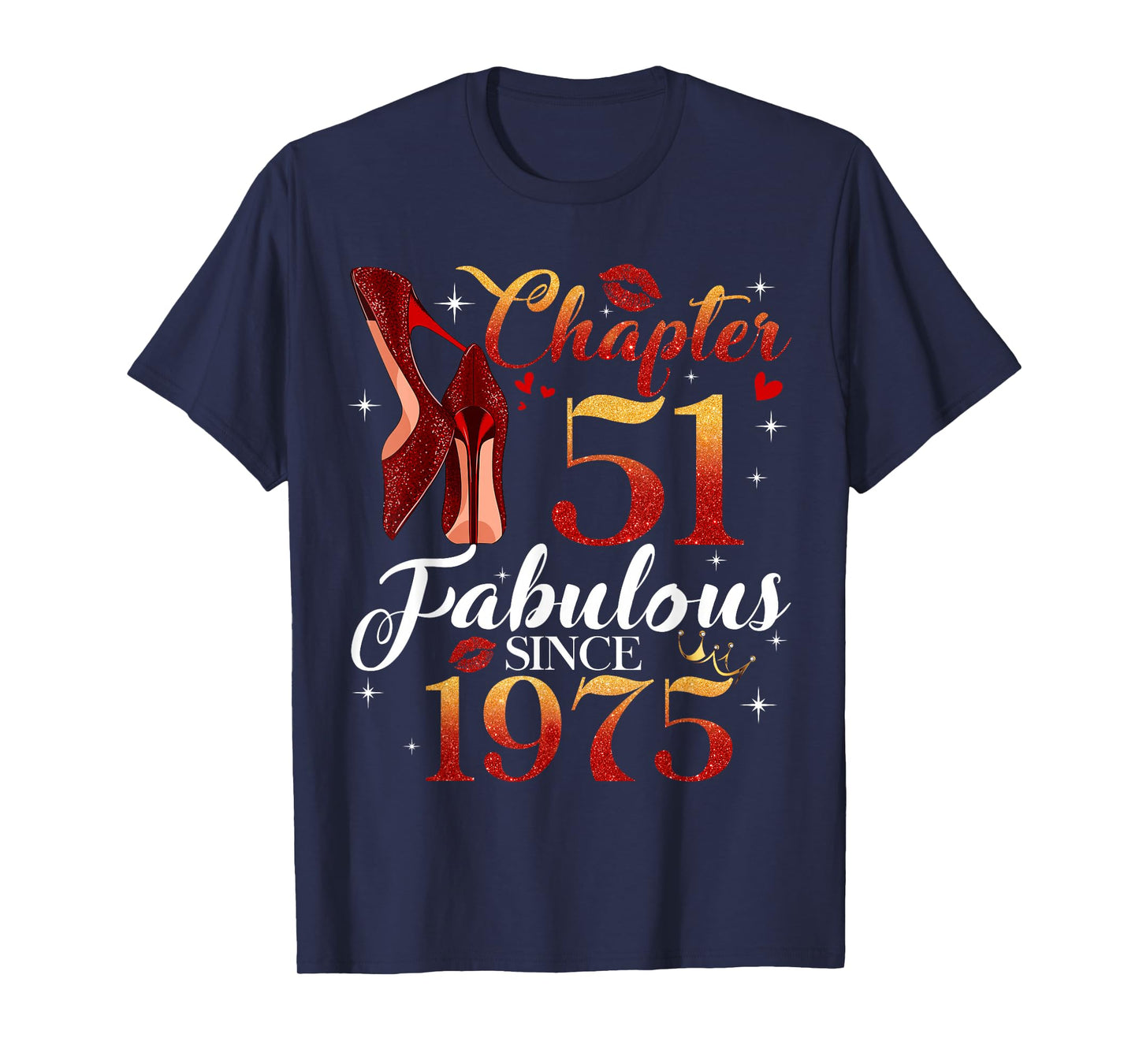 Chapter 51 Fabulous Since 1975 51st Birthday Women Girls T-Shirt