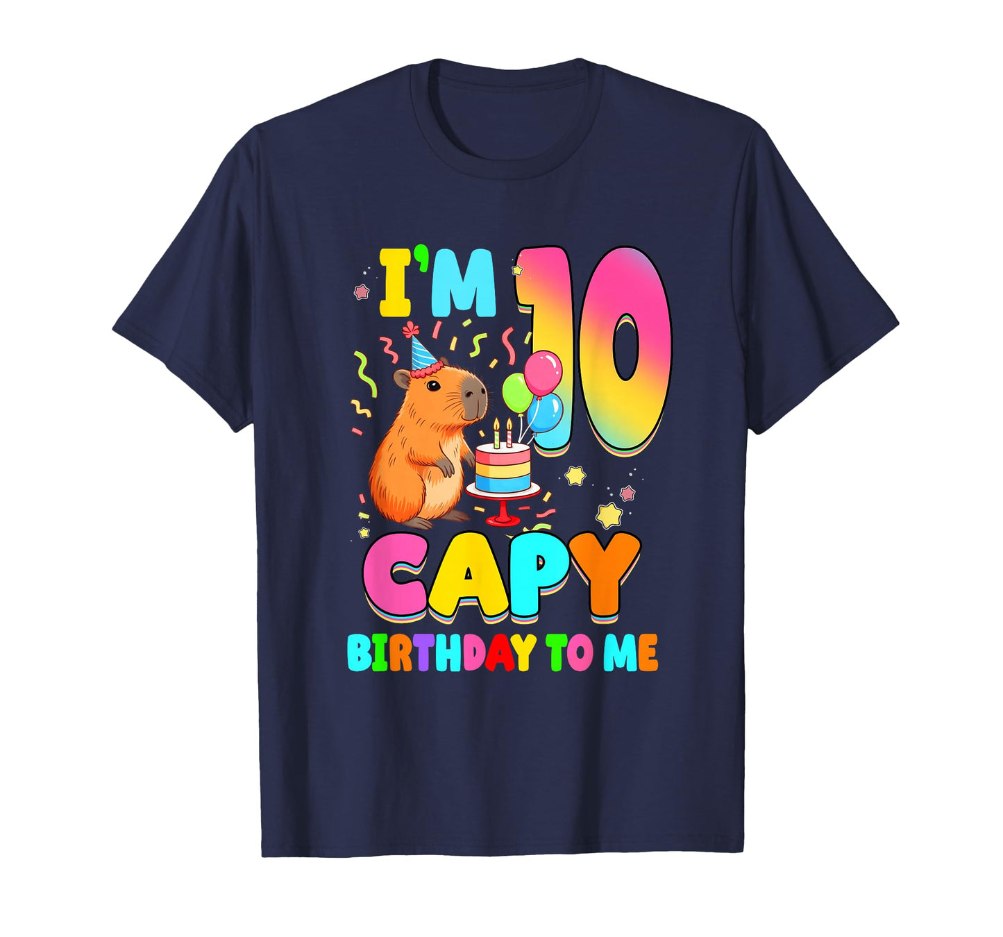 I'm 10 Years Old Capy Birthday to Me 10Th Birthday Capybara T-Shirt
