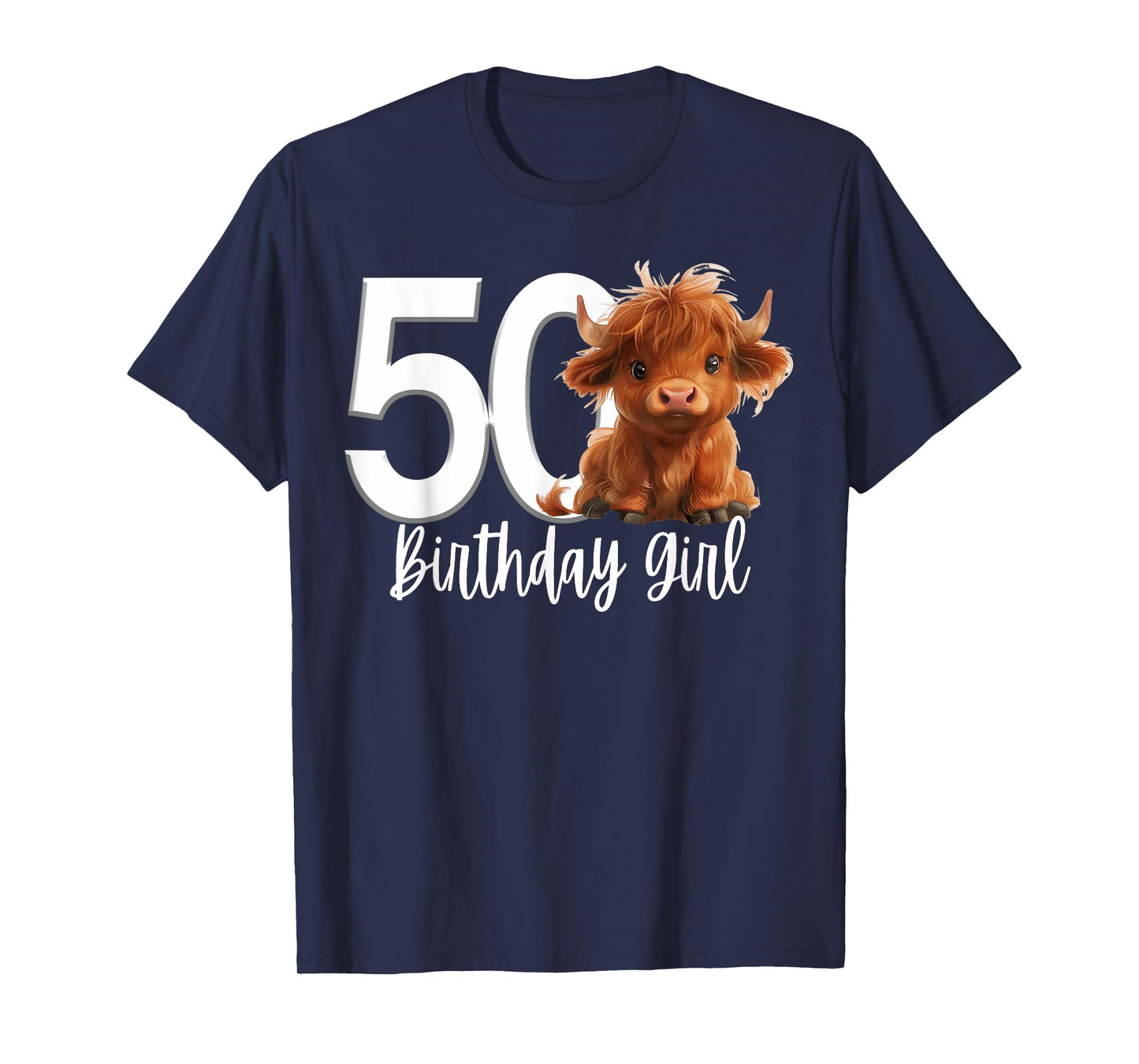 50th Birthday Highland Cow Party Women Gen X Mom Fifty 50 T-Shirt