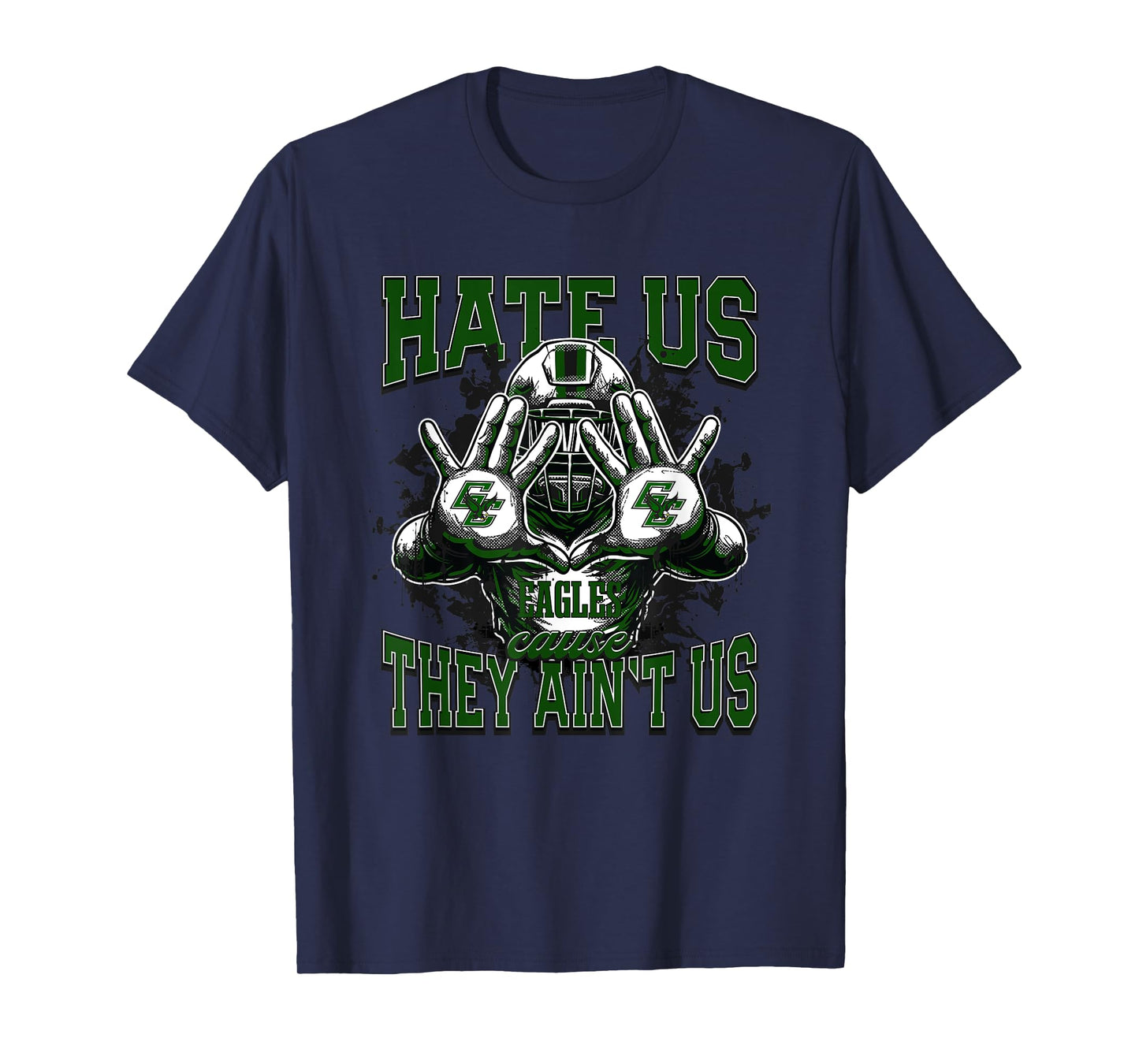 Grape Creek Eagles Logo Hate Us Cause They Ain't HS T-Shirt