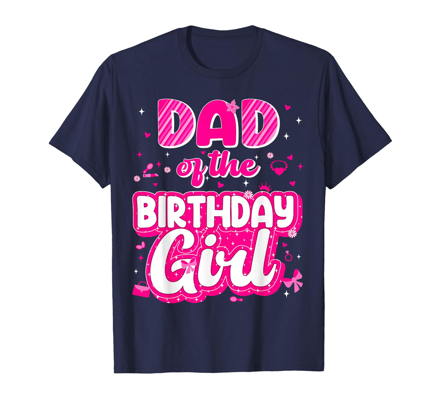 Dad And Mom Birthday Girl Family Matching Party Decorations T-Shirt