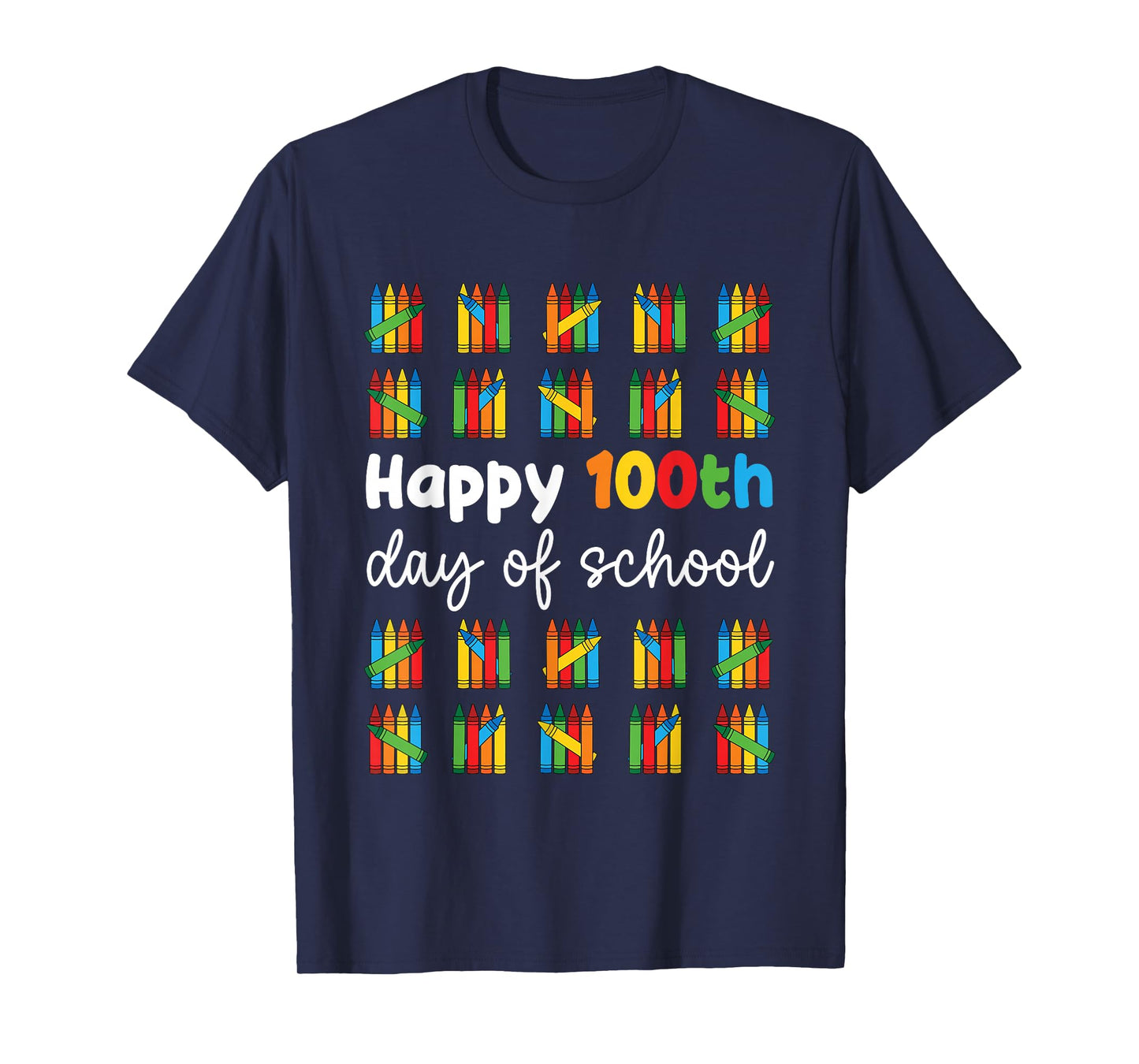 Happy 100th Day of School Crayons Teacher Boy Girl 100 Days T-Shirt