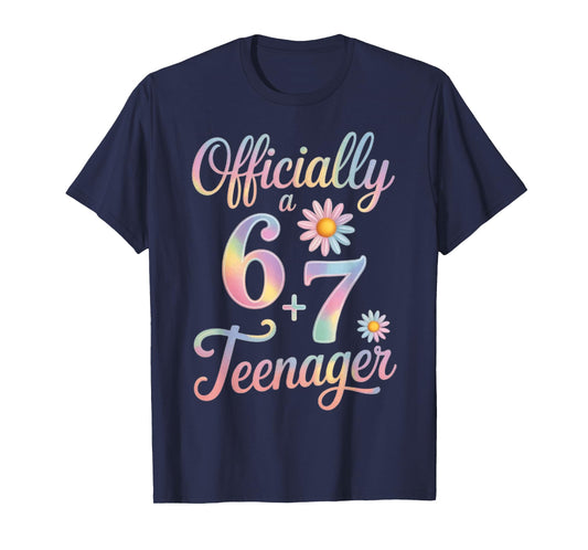 Officially a Teenager 6 + 7 13 Years 13th Birthday T-Shirt