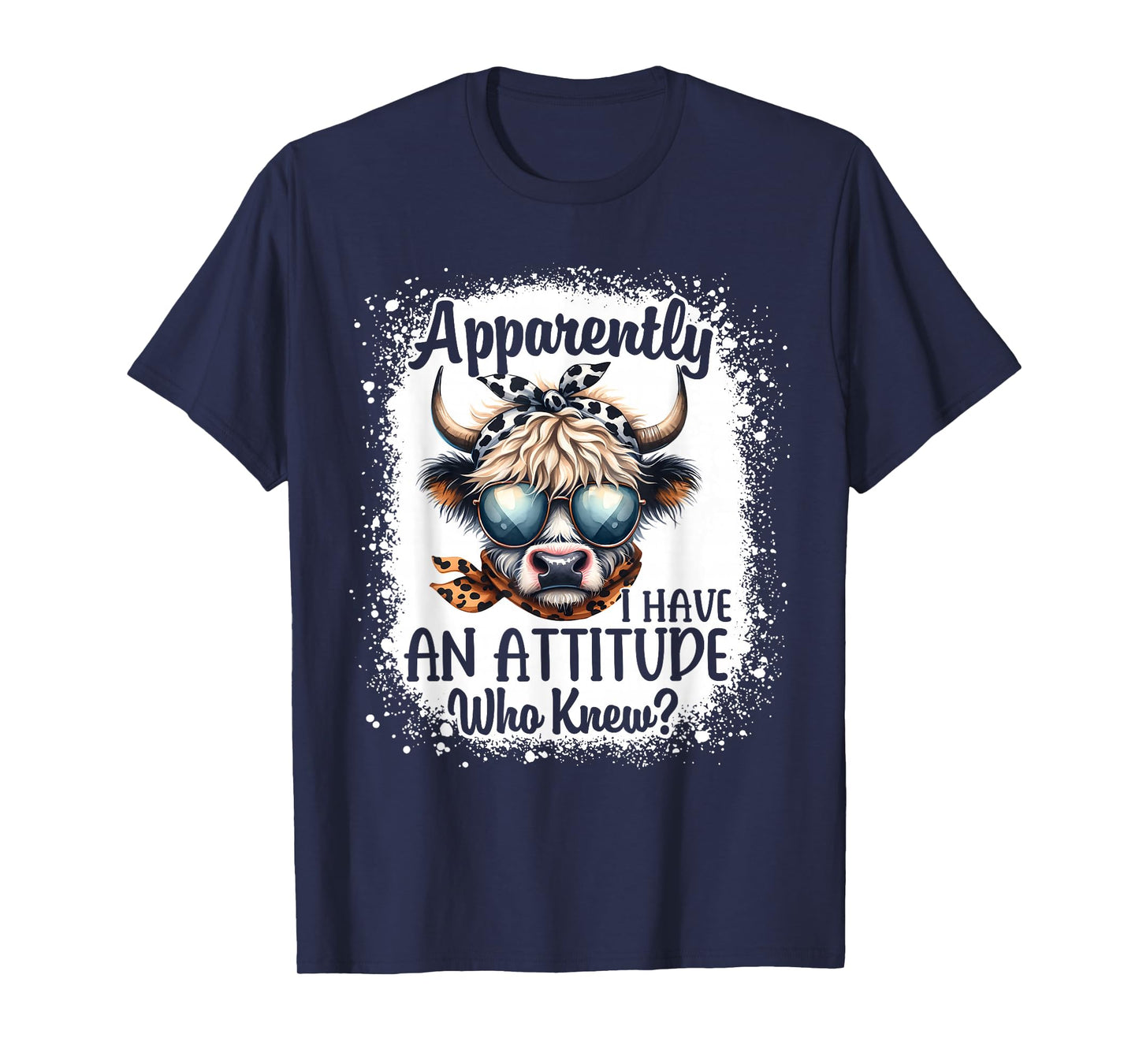 Apparently I Have An Attitude Who Knew Bleached Highland Cow T-Shirt