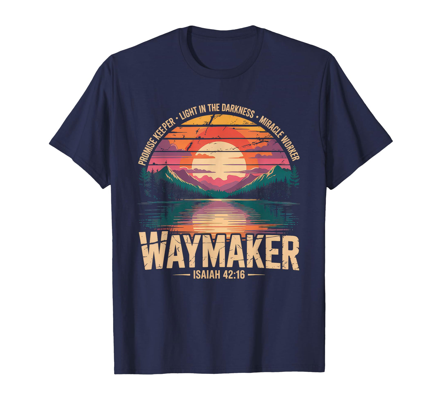Waymaker Tshirt Promise Keeper Miracle Worker God Christian T-Shirt