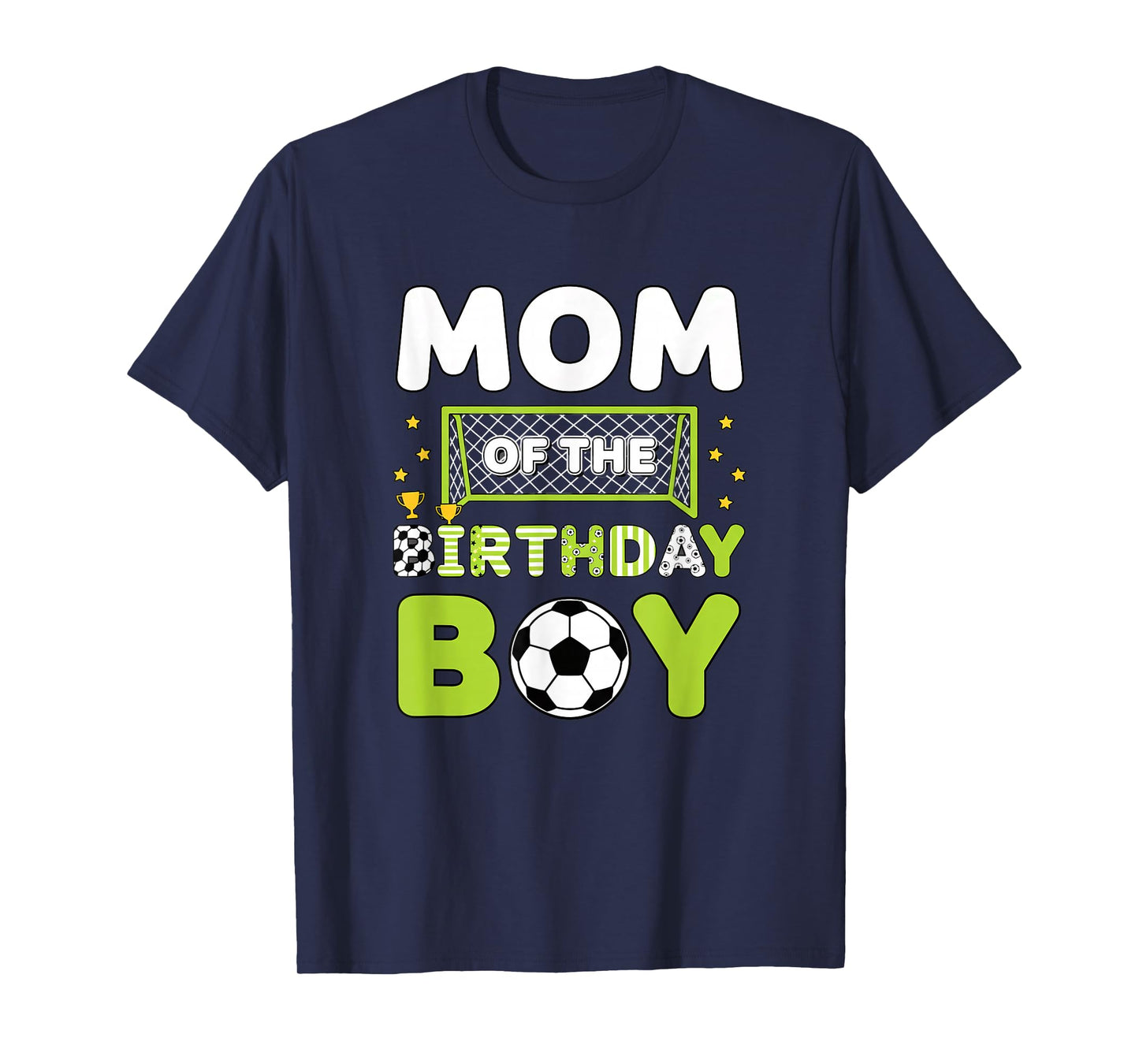 Mom of The Birthday Boy Soccer Mom Birthday T-Shirt