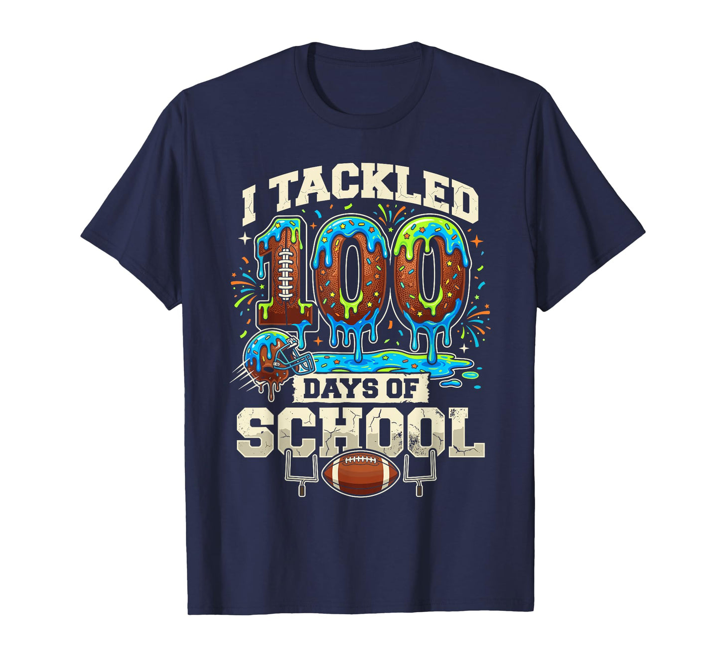I Tackled 100 Day of School Teacher Student Football T-Shirt
