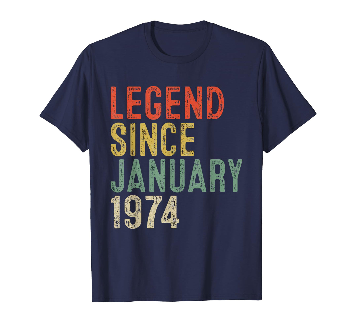 Legend Since January 1974 52nd Birthday Gifts 52 Year Old T-Shirt