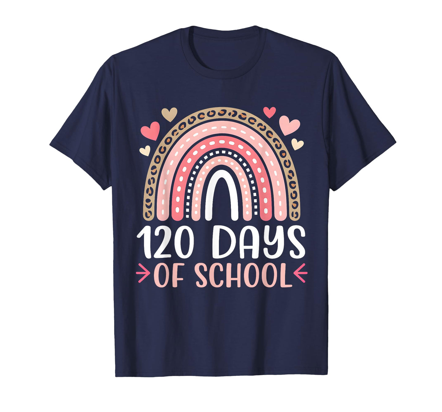 120 Days of School Rainbow 120th Day of School Teacher Girls T-Shirt