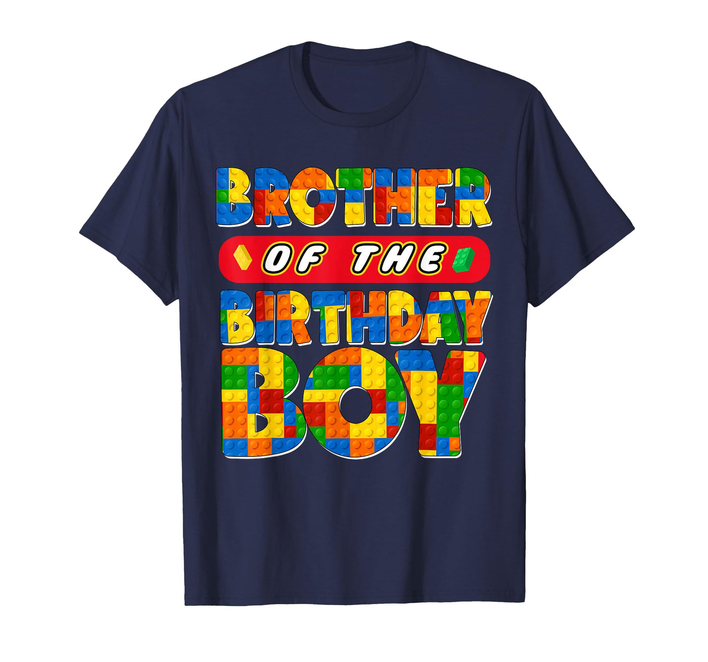 Brother Birthday Boy Building Bricks Family Party Decor T-Shirt