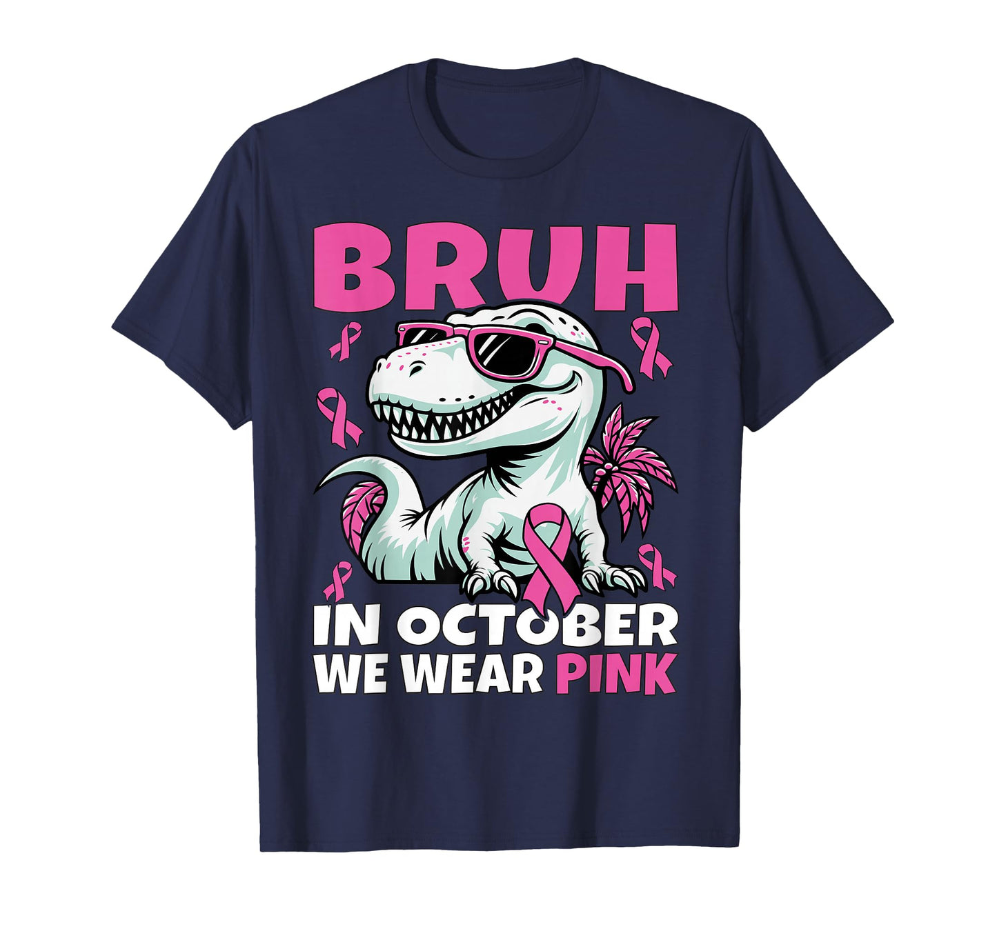 Bruh in October We Wear Pink Breast Cancer Awareness for Boy T-Shirt