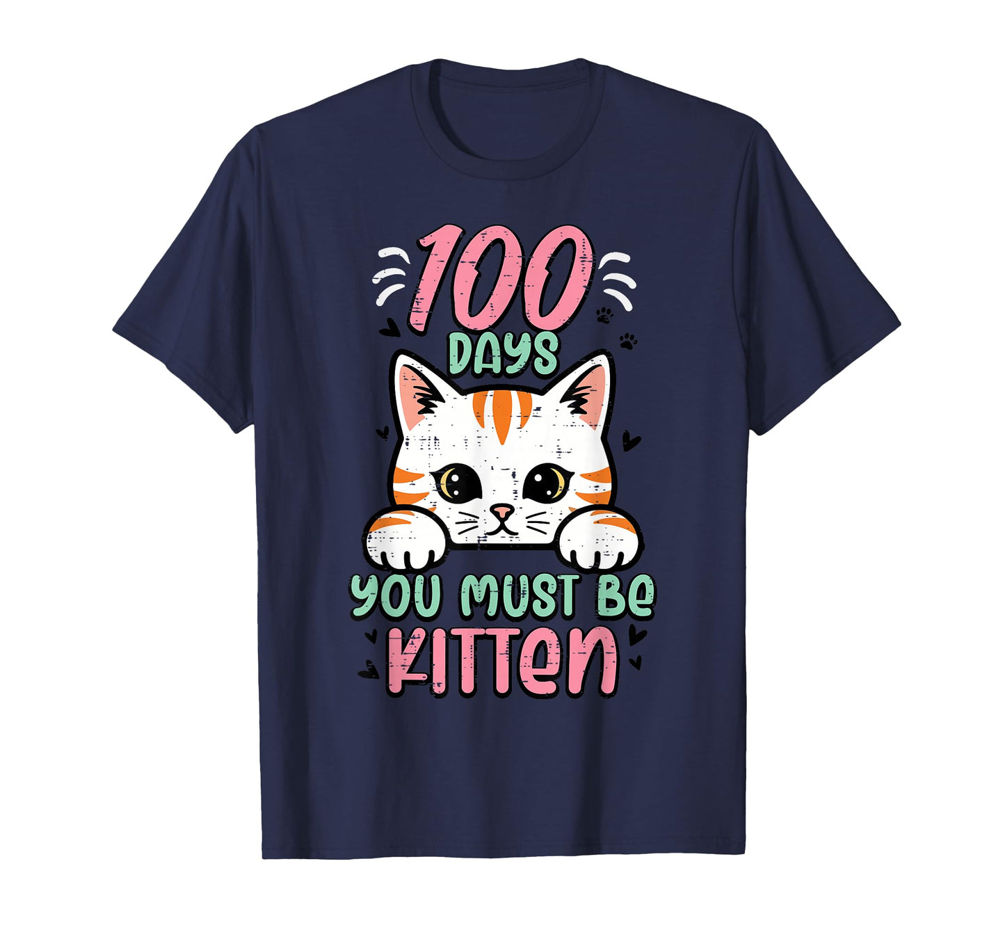100 Days You Must Be Kitten Cute 100th Day of School Kids T-Shirt