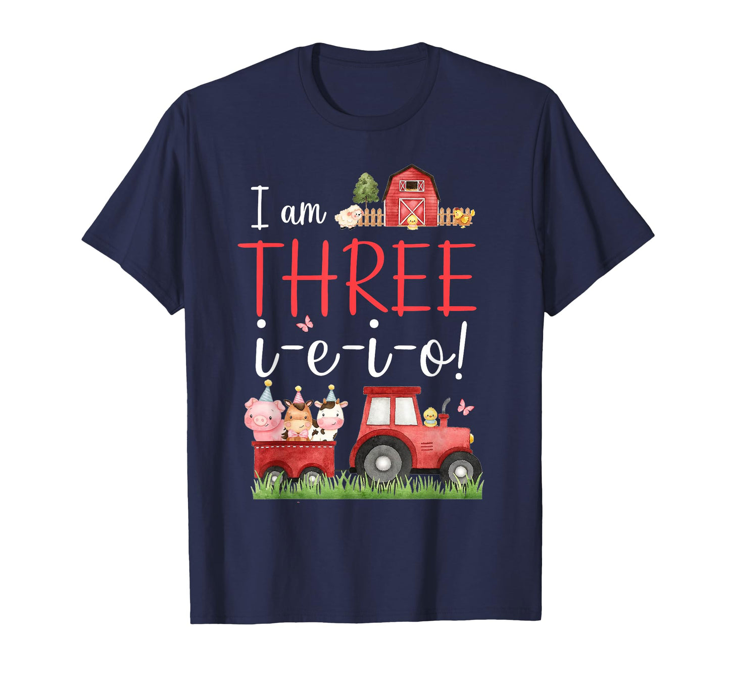 Three I E I O Farm Party Decorations 3rd Birthday Boy Girl T-Shirt