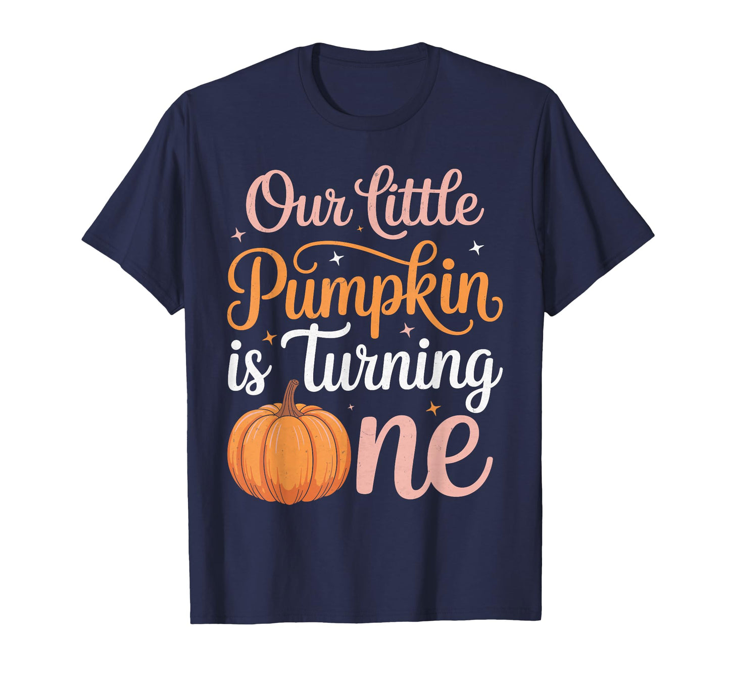 Our Little Pumpkin is Turning one Pumpkin First Birthday T-Shirt