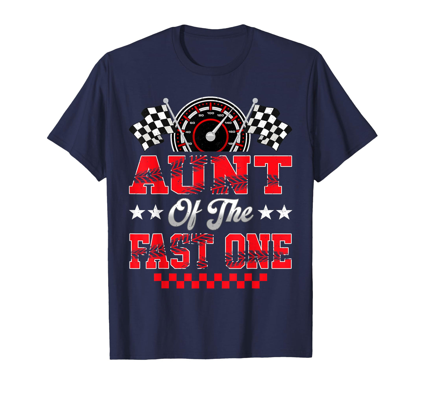 Race Car Birthday Party Aunt of The Fast One T-Shirt