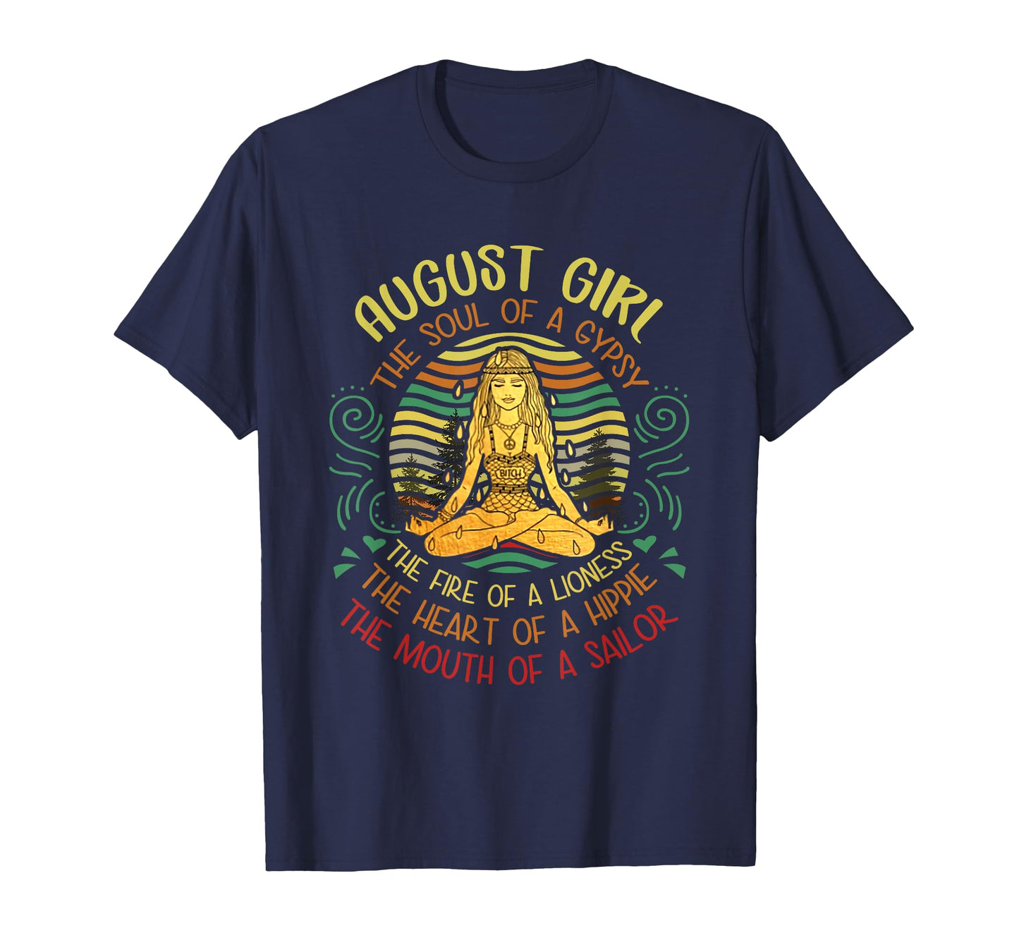August Girl Gypsy Soul Yoga Vintage Hippie Birthday August T-Shirt