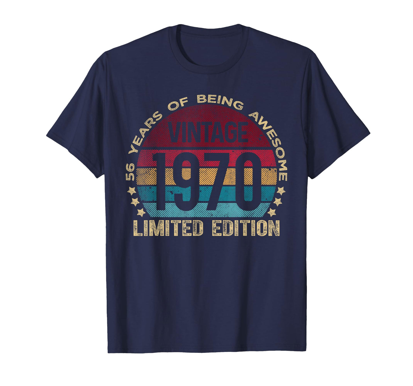 56 Year Old Gifts Vintage 1970 Limited Edition 56th Birthday T-Shirt