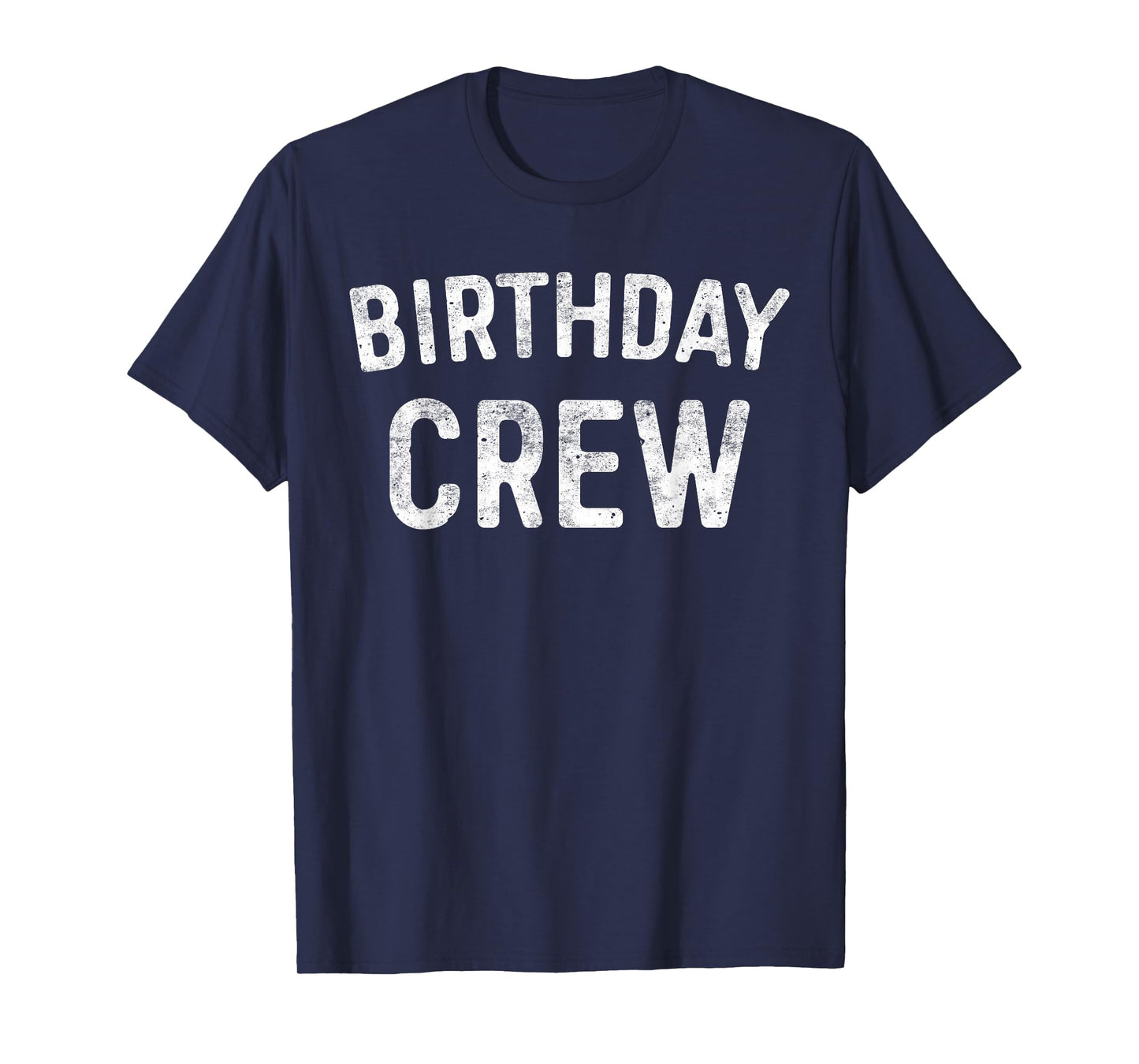 Birthday Crew T-Shirt BDay Birthday Crew Shirt T-Shirt