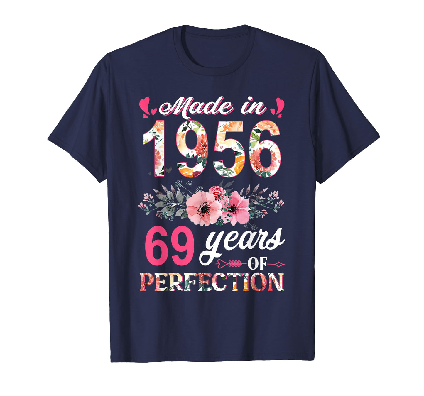 Made In 1956 Floral 69 Year Old 69th Birthday Gifts Women T-Shirt
