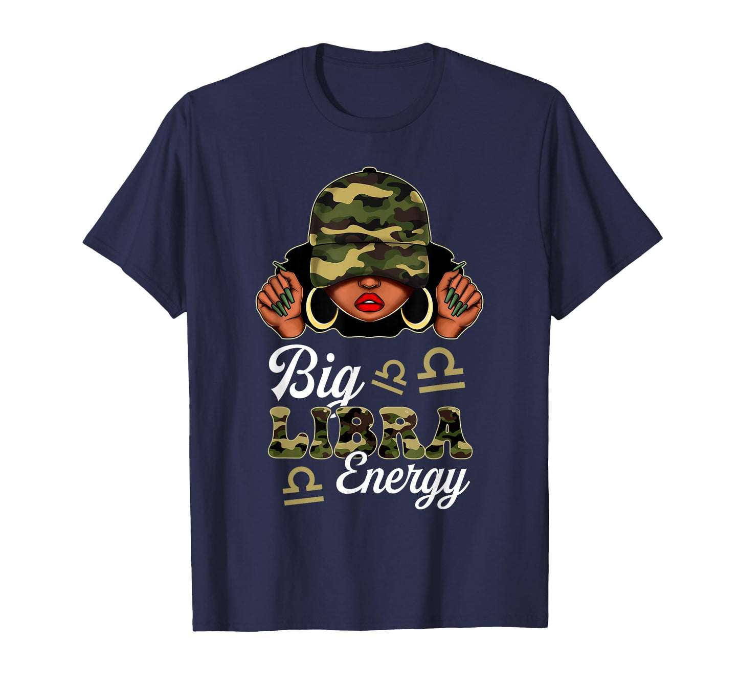 Big Libra Energy Black Woman Camouflage Zodiac Sign T-Shirt