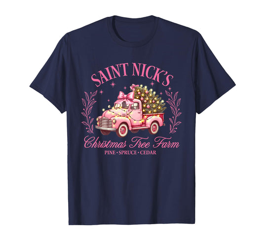 Saint Nicks Christmas Tree Farm Holiday Season Pink Truck T-Shirt