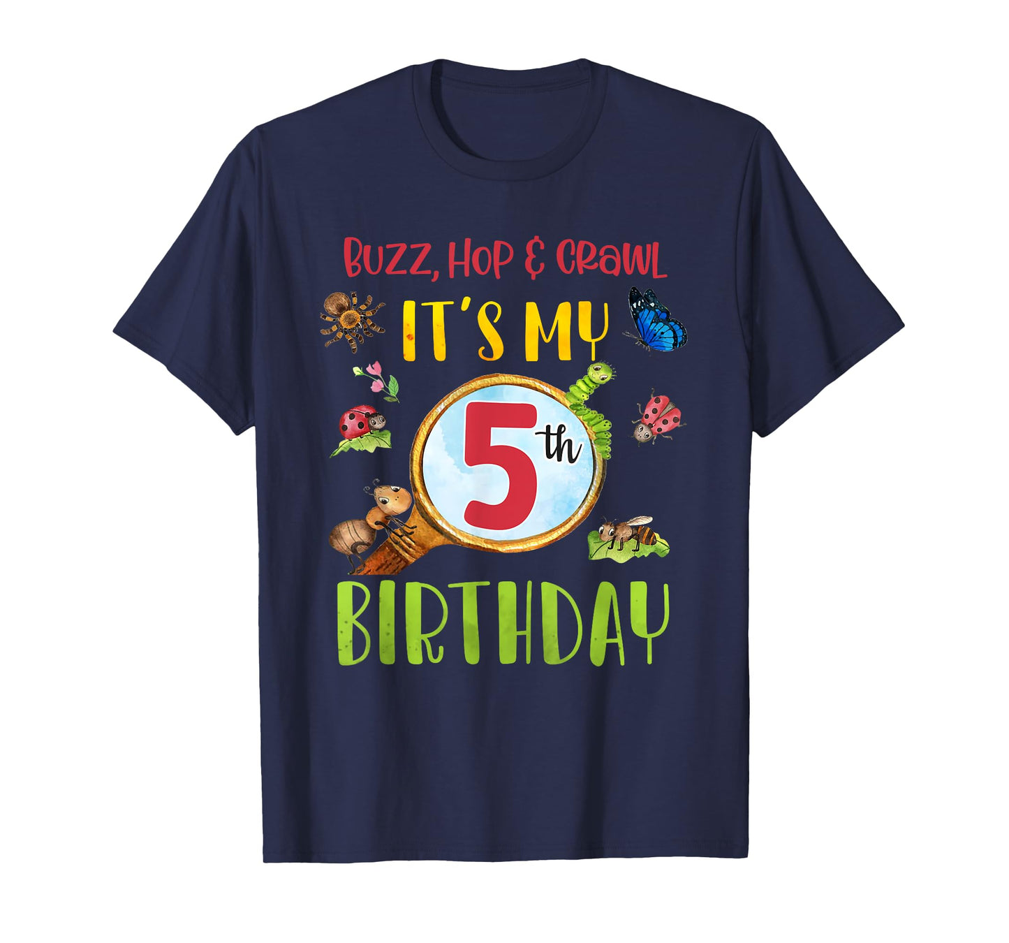 Buzz Hop & Crawl It's My 5th Birthday Bug Insects Themed T-Shirt